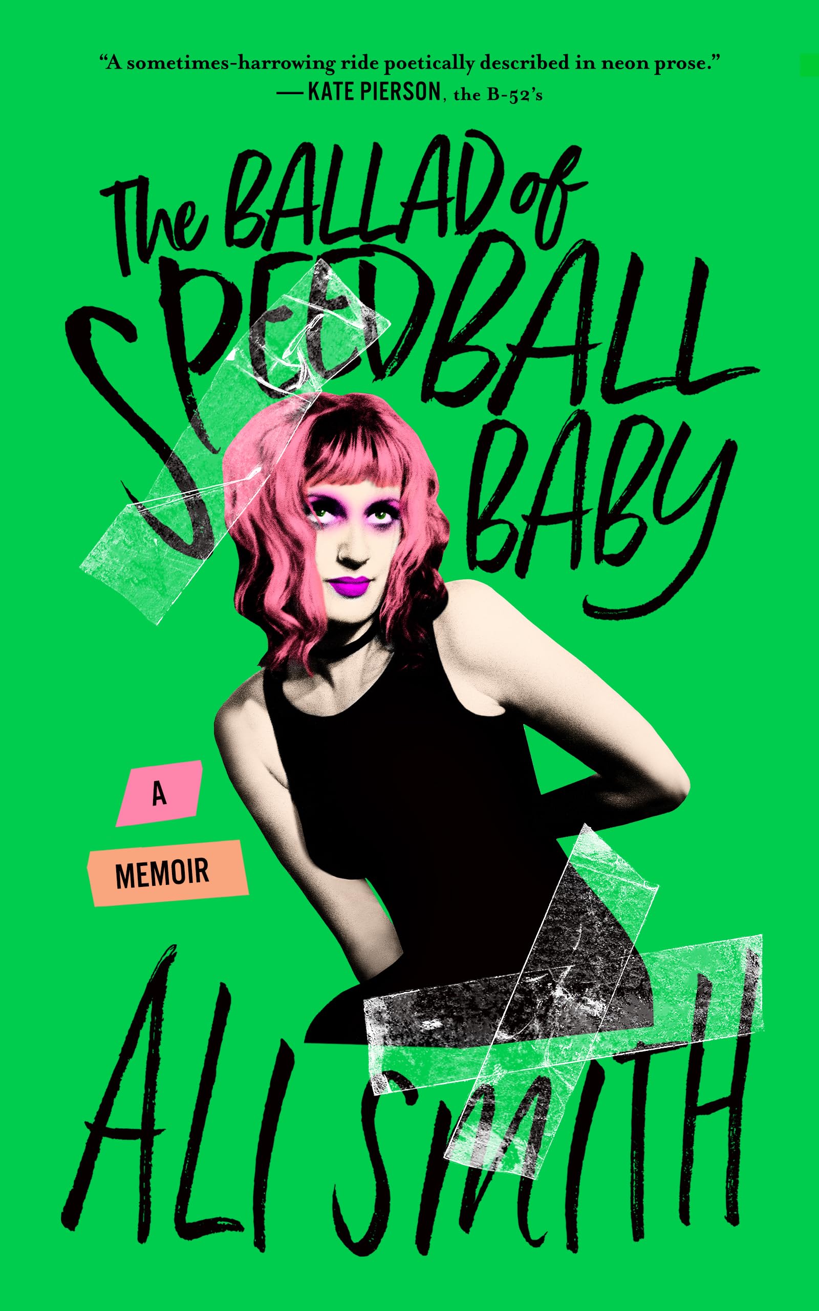 The Ballad of Speedball Baby: A Memoir Art & Literature