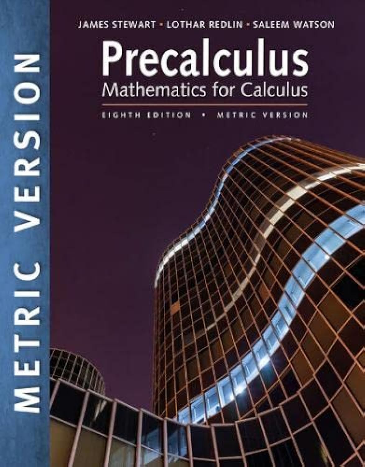 Precalculus: Mathematics for Calculus, International Metric Edition Mathematics