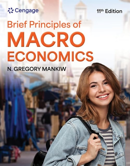 Brief Principles of Macroeconomics Business, Finance & Career