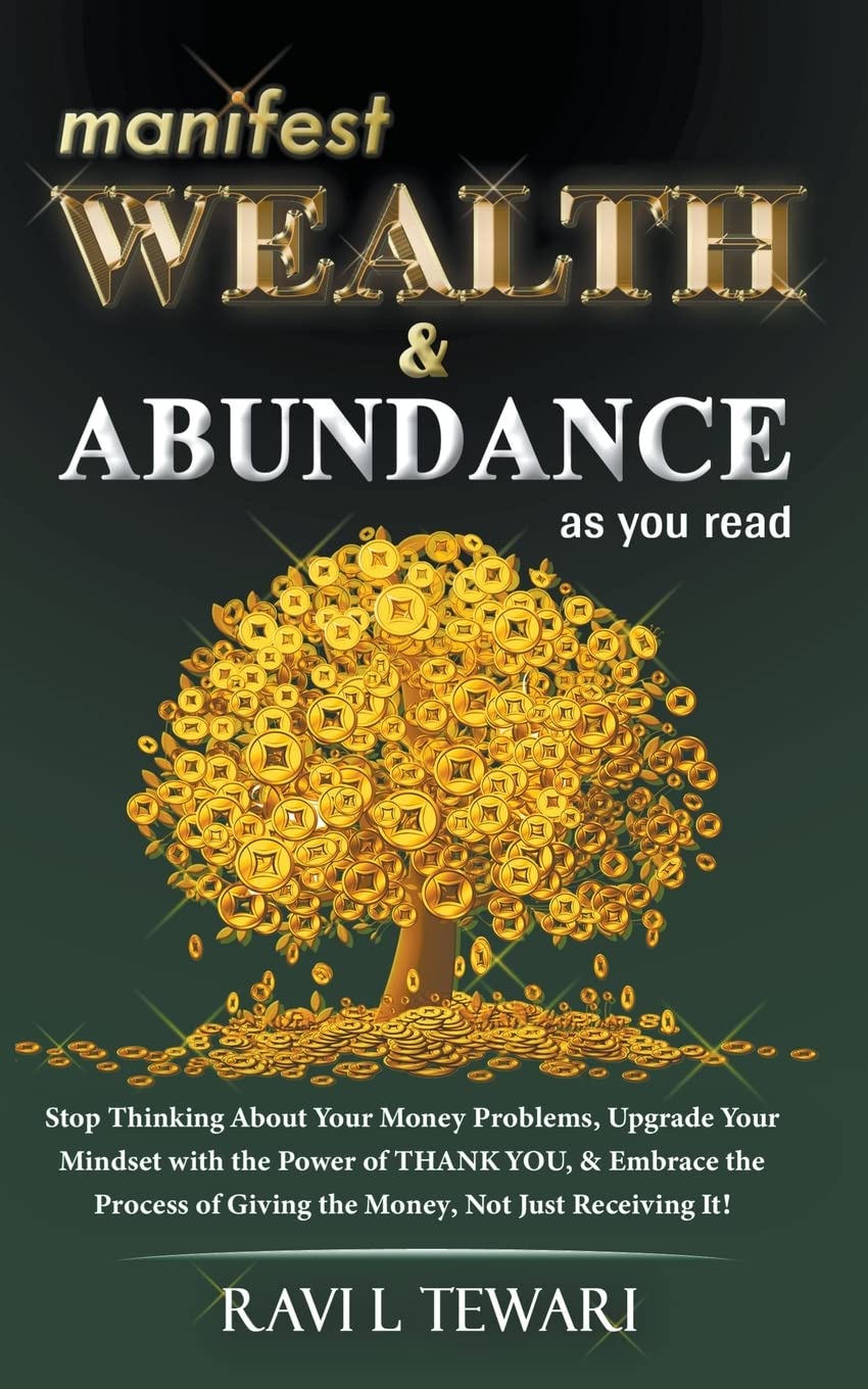 Manifest Wealth & Abundance As You Read (Self-Help Master, Band 3) Philosophy