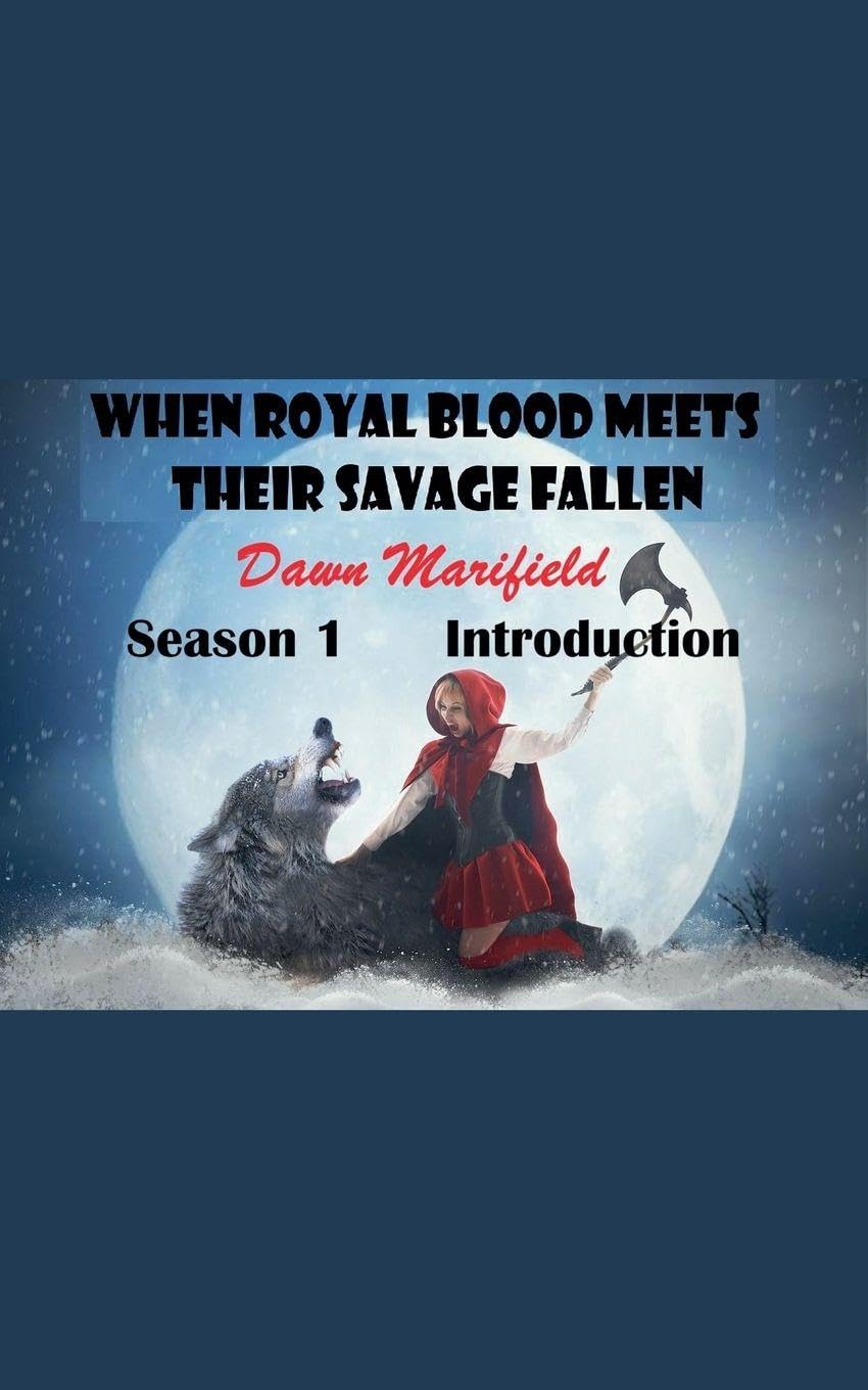 When Royal Blood Meets Their Savage Fallen Season 1 Introduction Action & Adventure