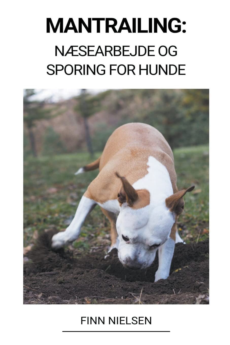 Mantrailing: Næsearbejde og Sporing for Hunde Pets