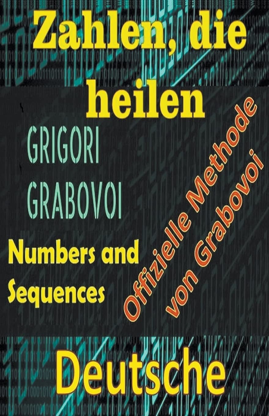 Zahlen, die Heilen Offizielle Methode von Grigori Grabovoi Religion & Esotericism