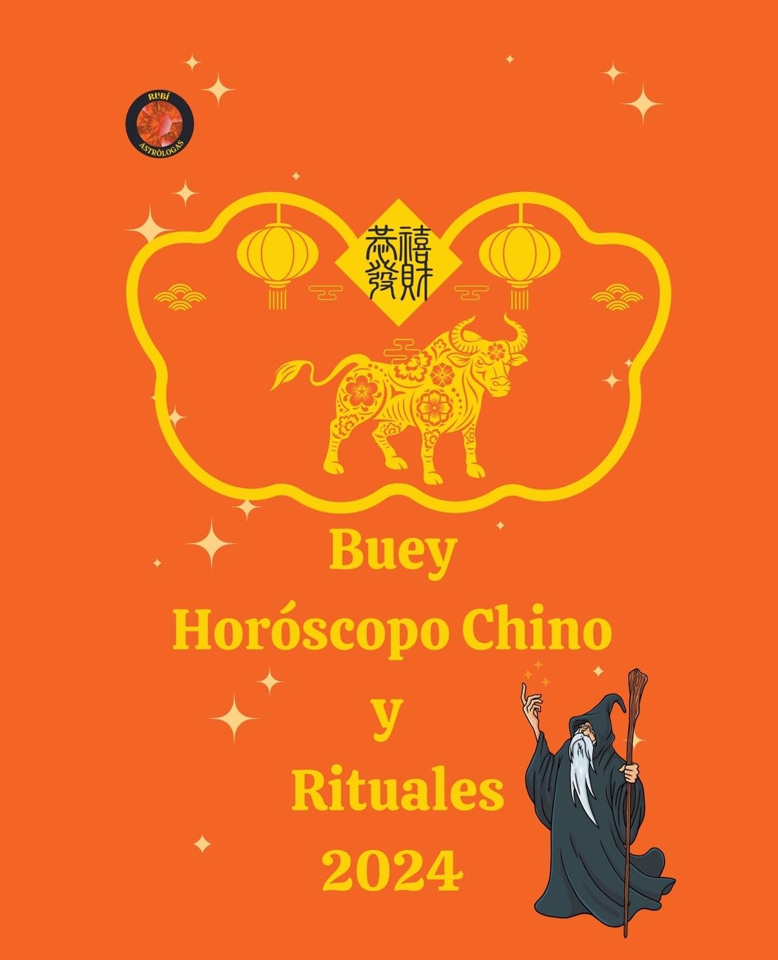 Buey Horóscopo Chino  y  Rituales 2024 Religion & Esotericism