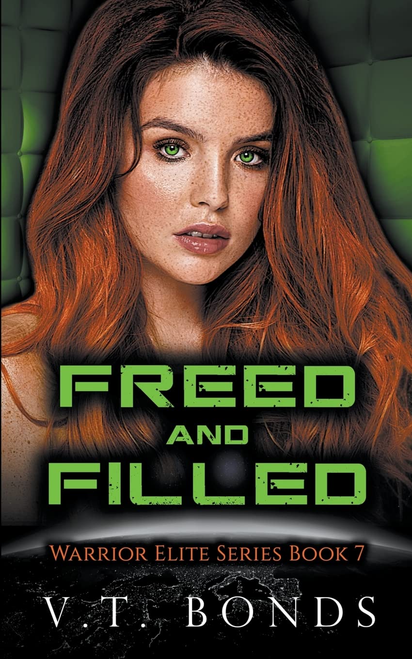 Freed and Filled (Warrior Elite, Band 7) Contemporary literature