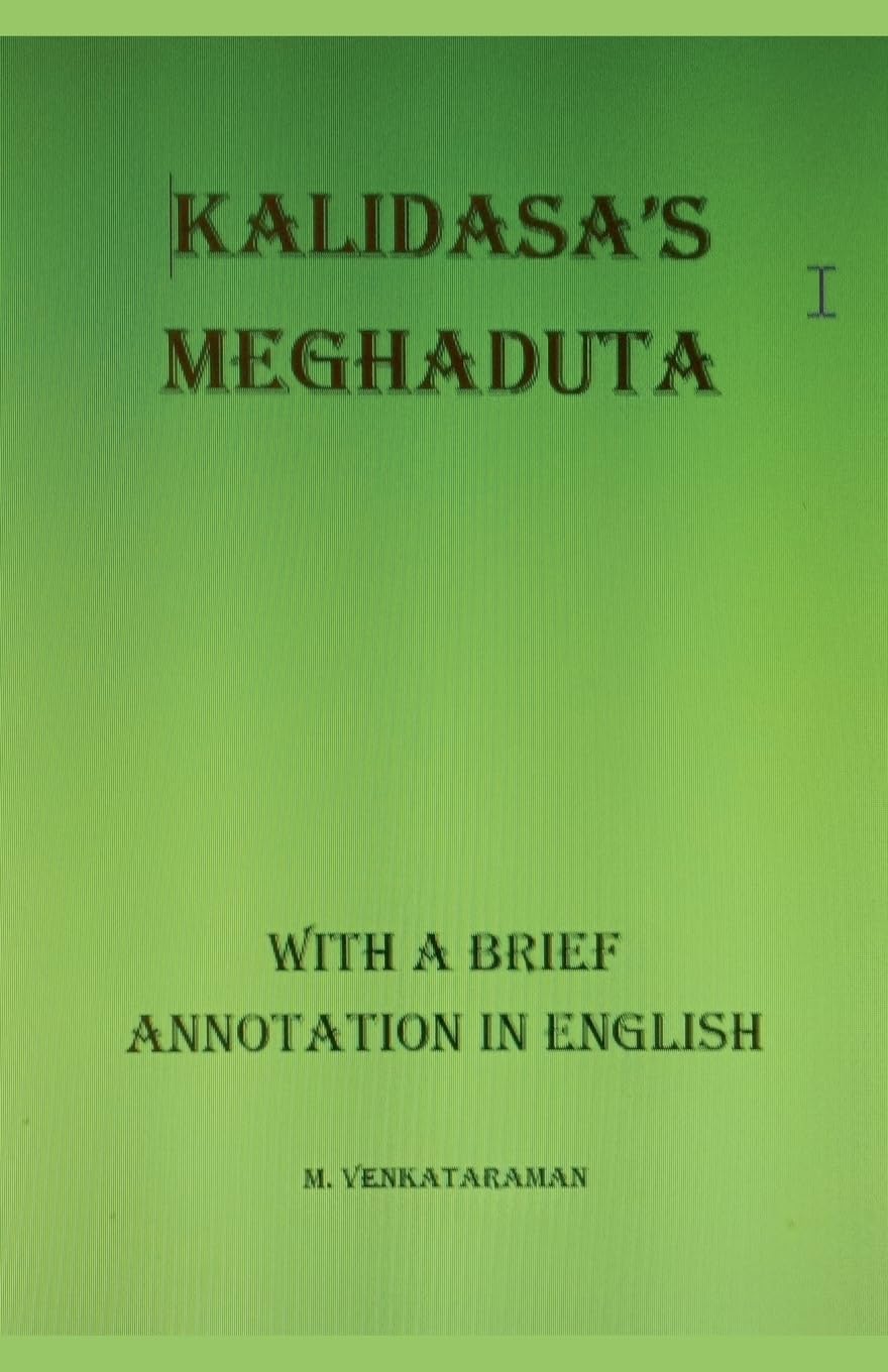 Kalidasa's Meghadhuta (With a Brief Annotation in English) Fairy Tales & Legends