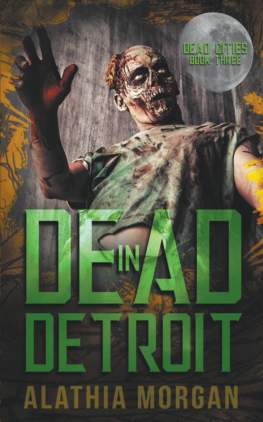 Dead in Detroit (Dead Cities, Band 3) Horror & Mystery