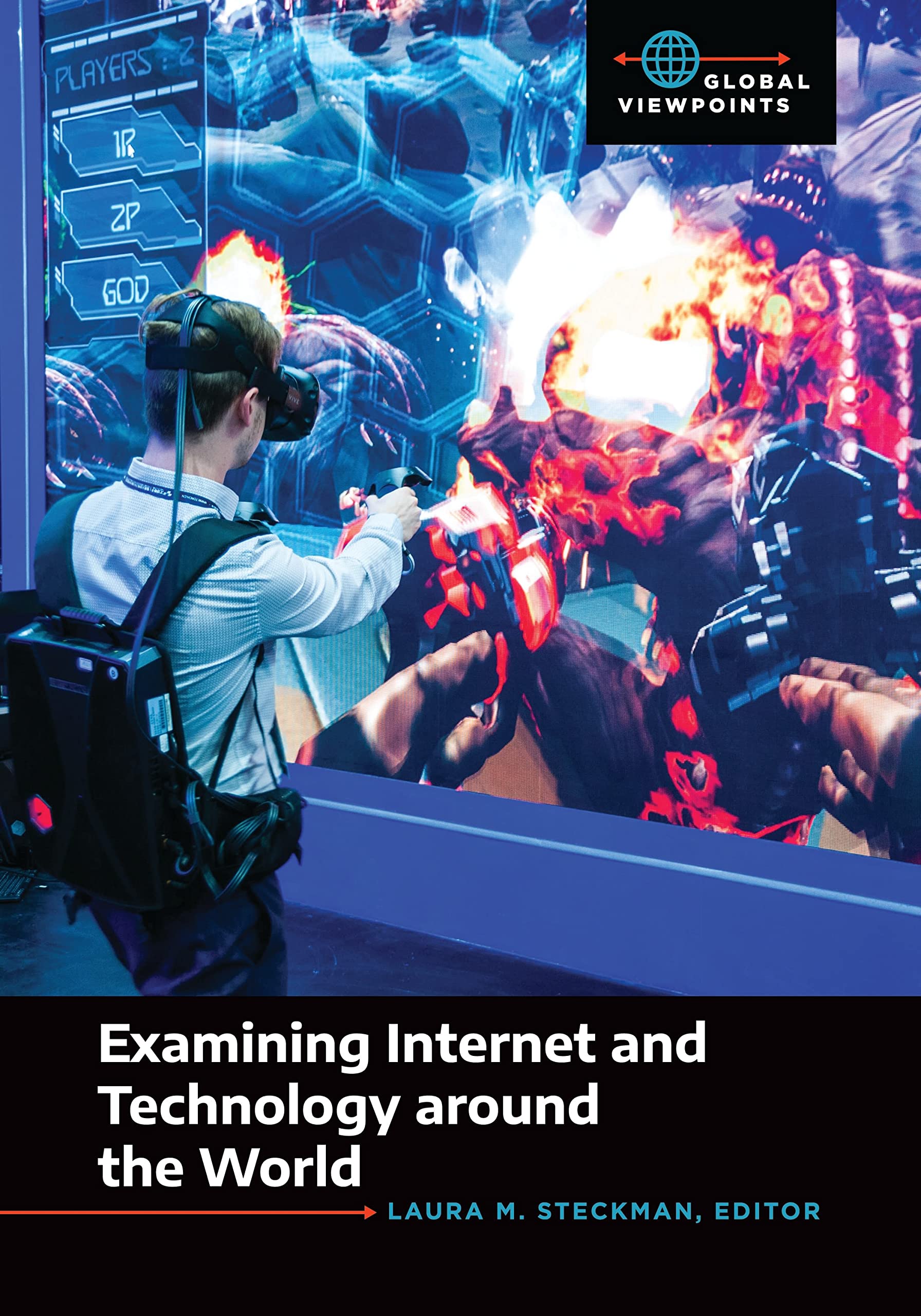 Examining Internet and Technology around the World Books