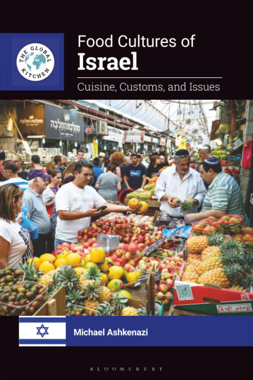 Food Cultures of Israel Social Sciences