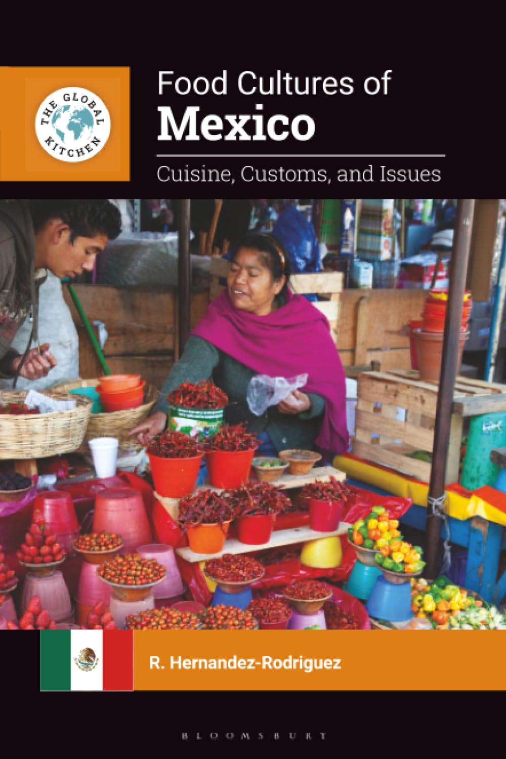 Food Cultures of Mexico Social Sciences