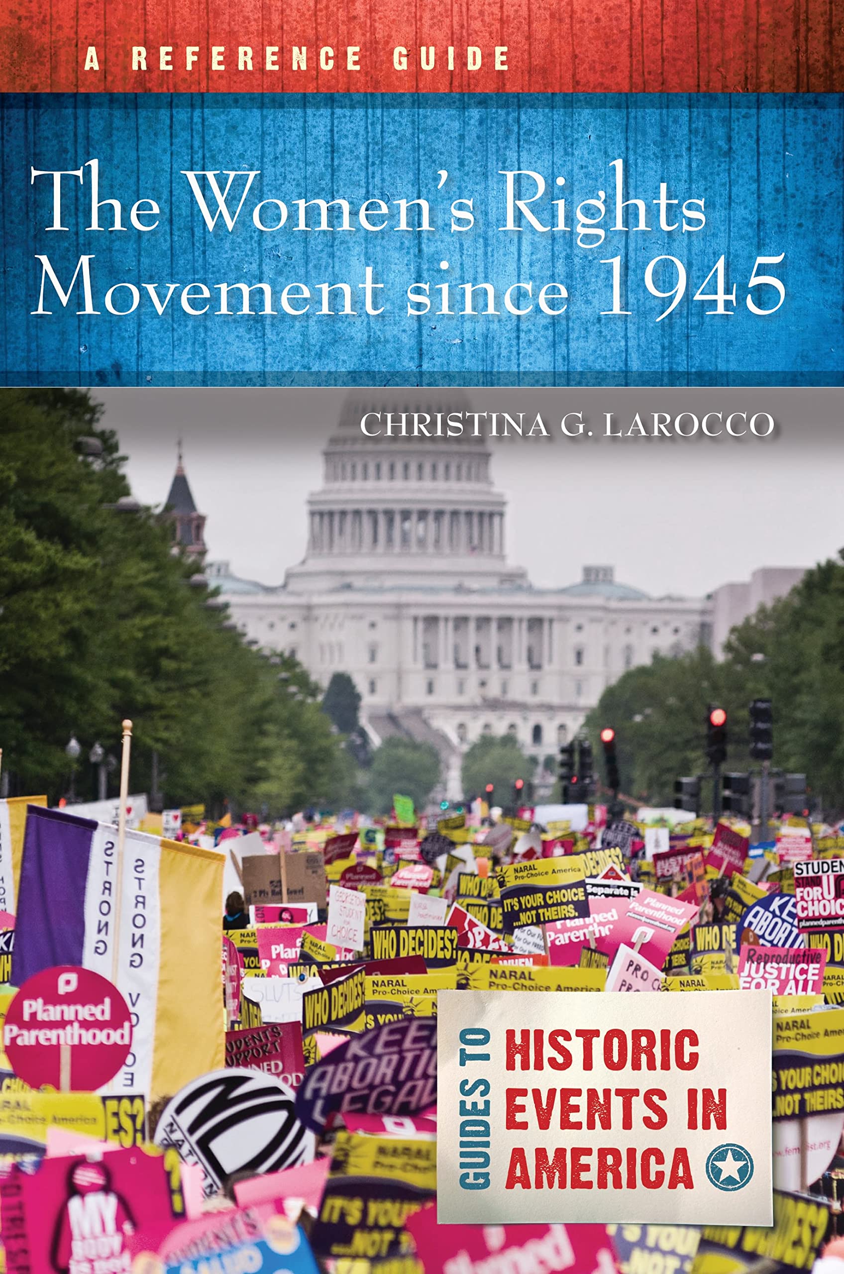 The Women's Rights Movement since 1945 Books
