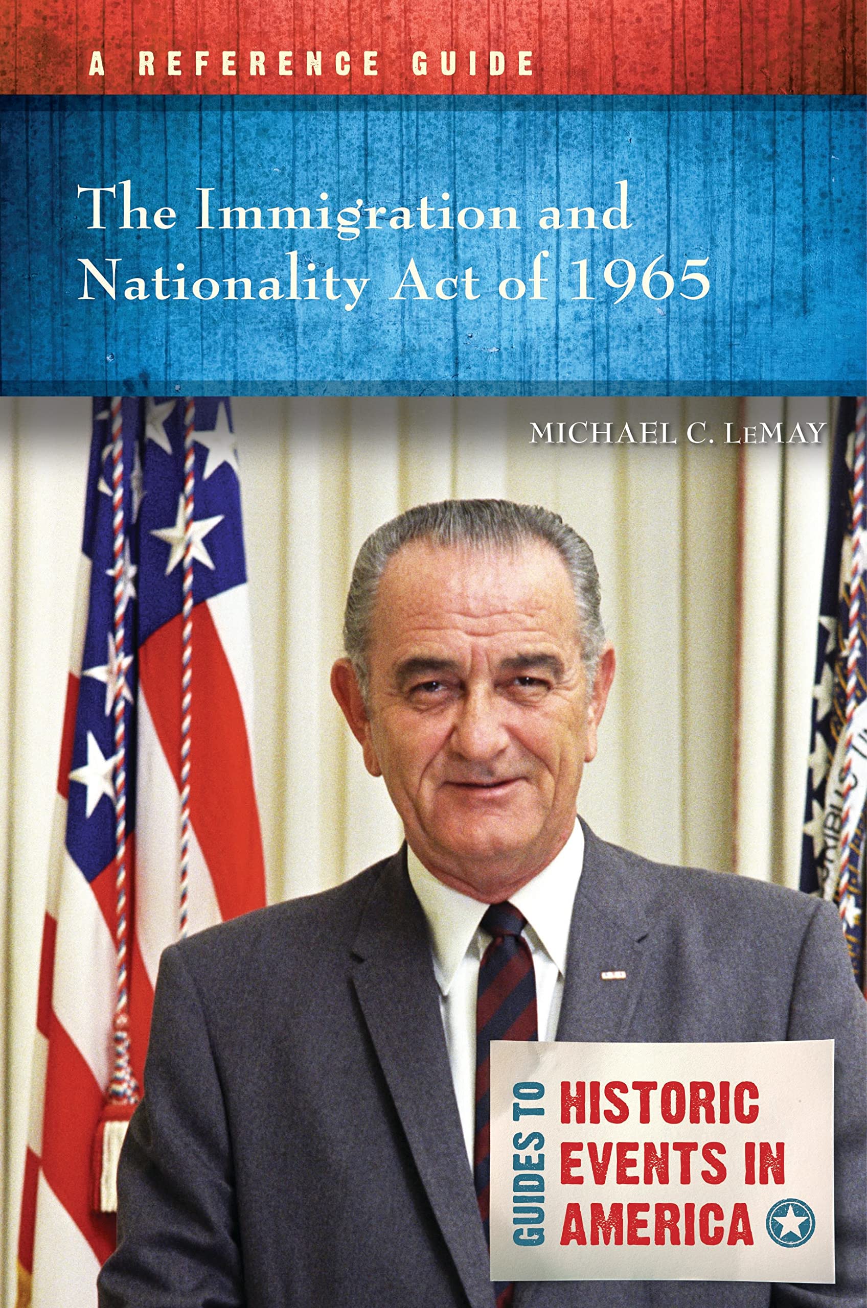 The Immigration and Nationality Act of 1965 Law