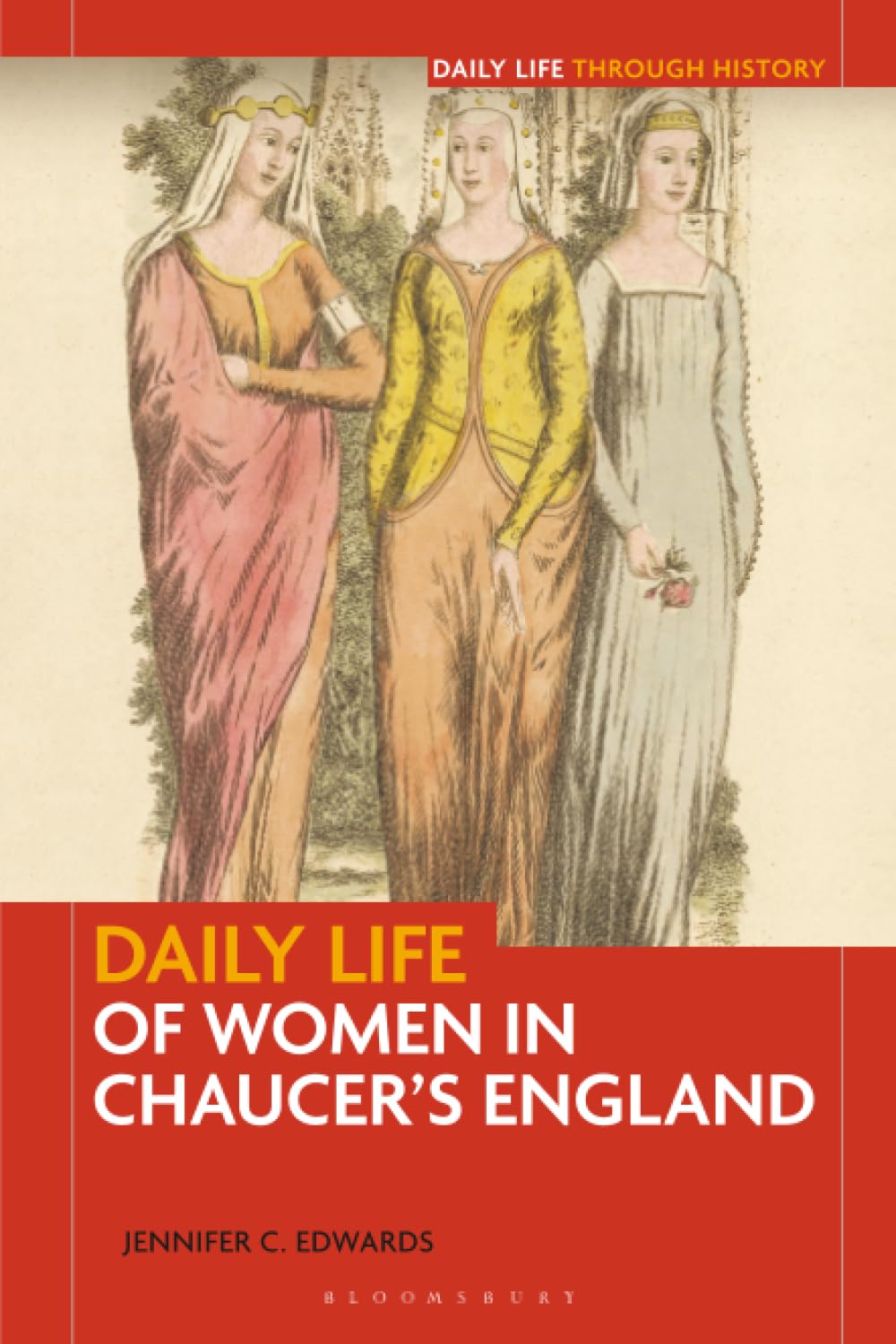 Daily Life of Women in Chaucer's England Books