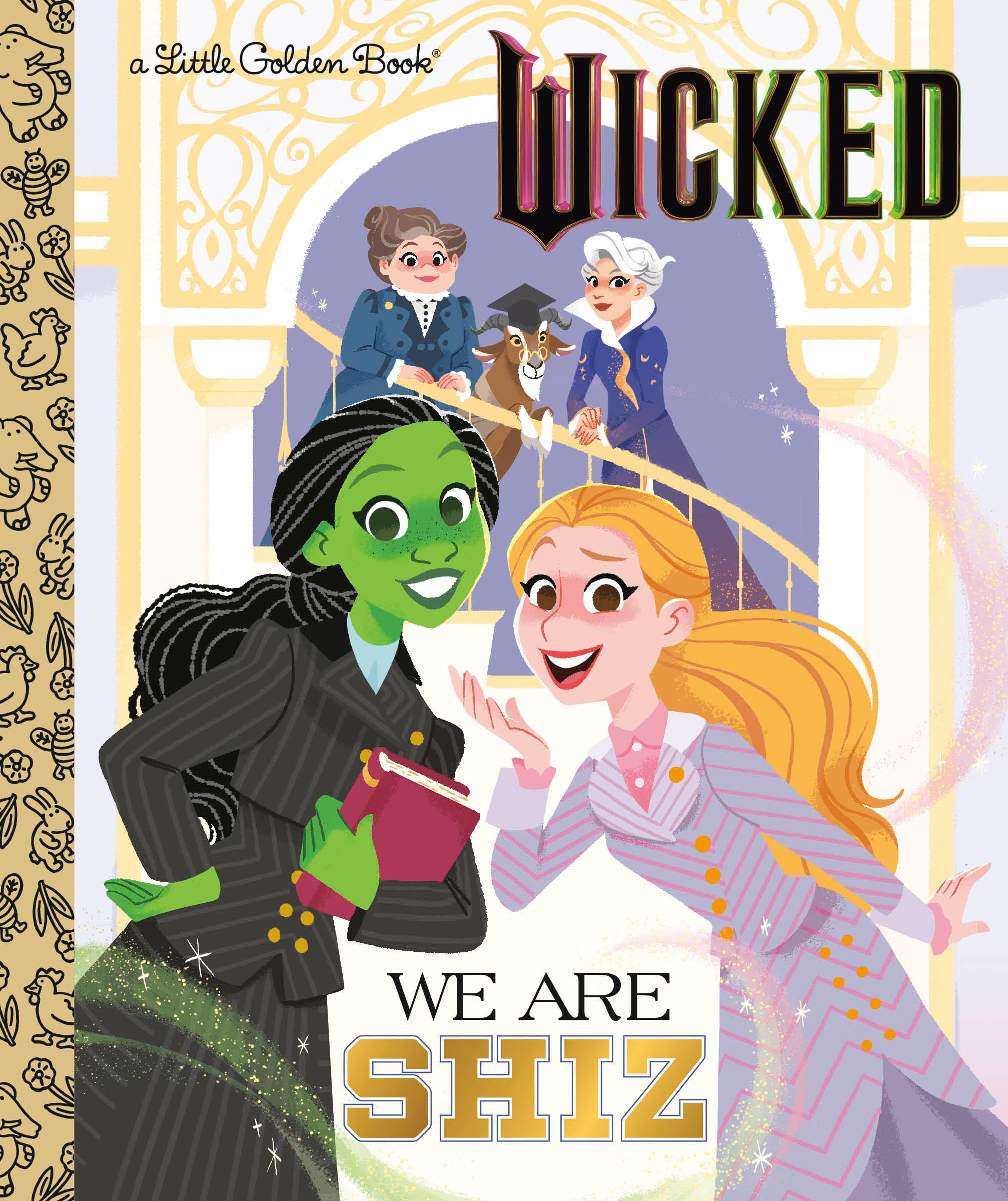 We Are Shiz (Universal Pictures Wicked) Non-fiction