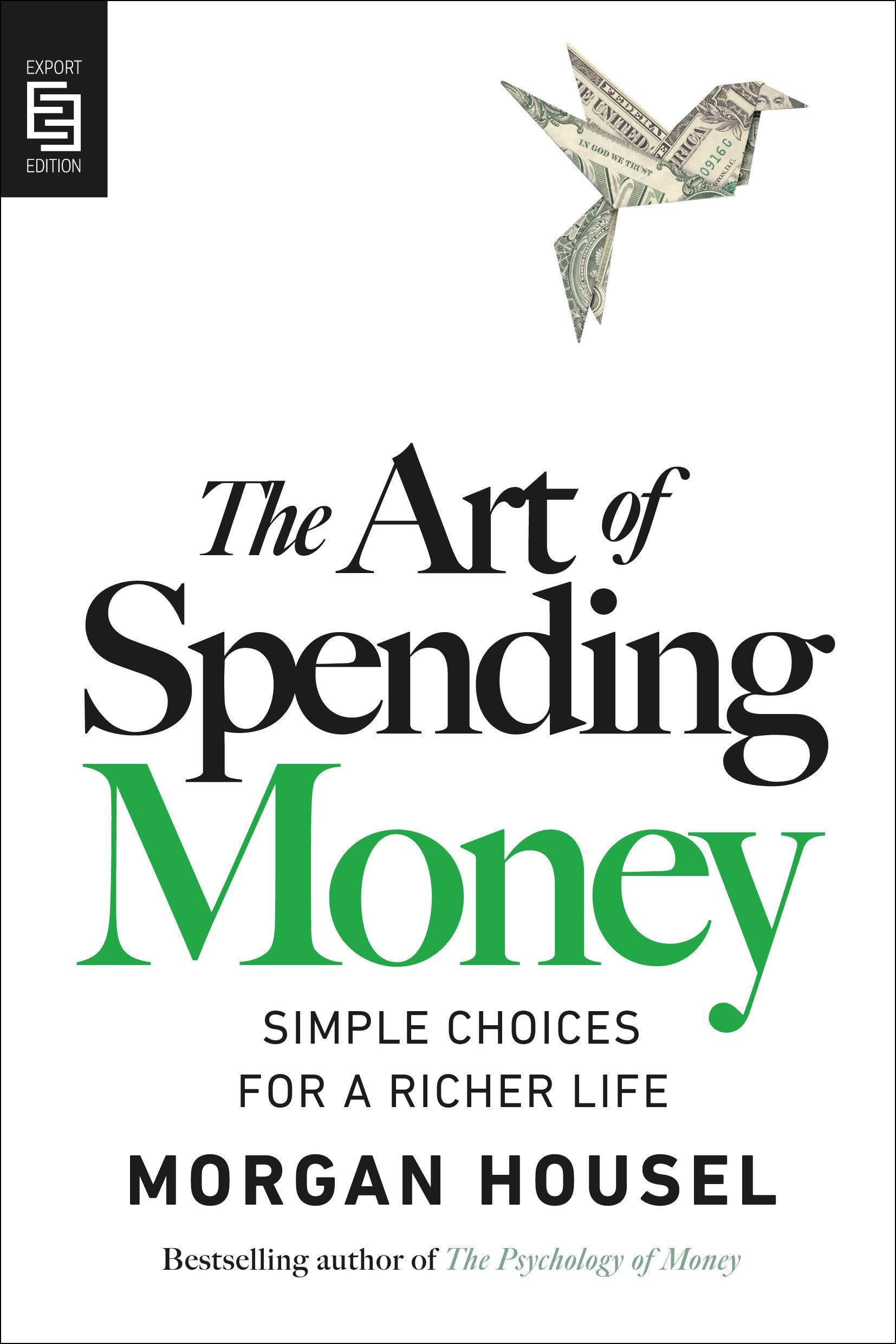 The Art of Spending Money Business, Finance & Career