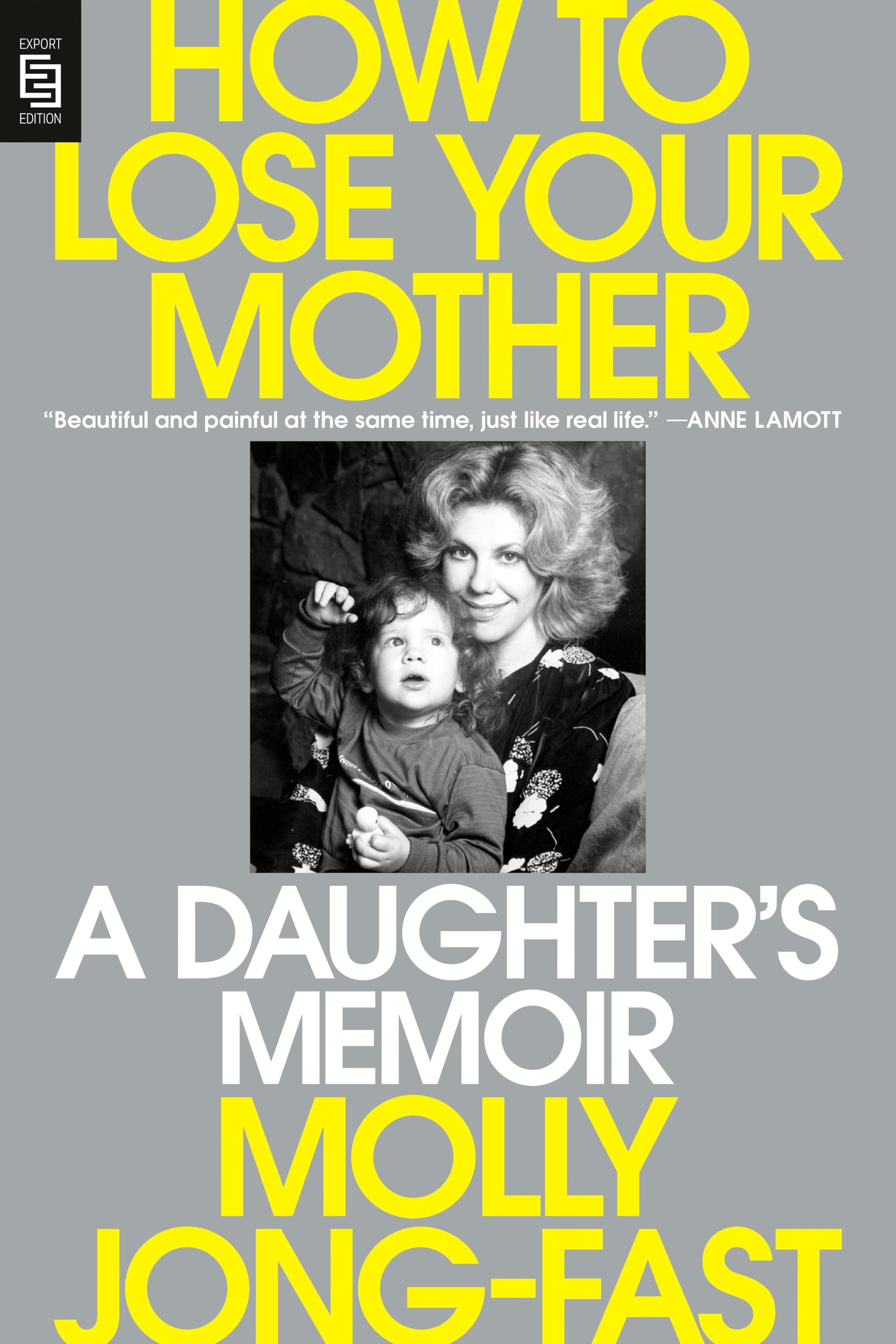 How to Lose Your Mother Media & Communication