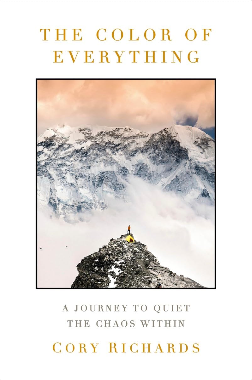The Color of Everything: A Journey to Quiet the Chaos Within book