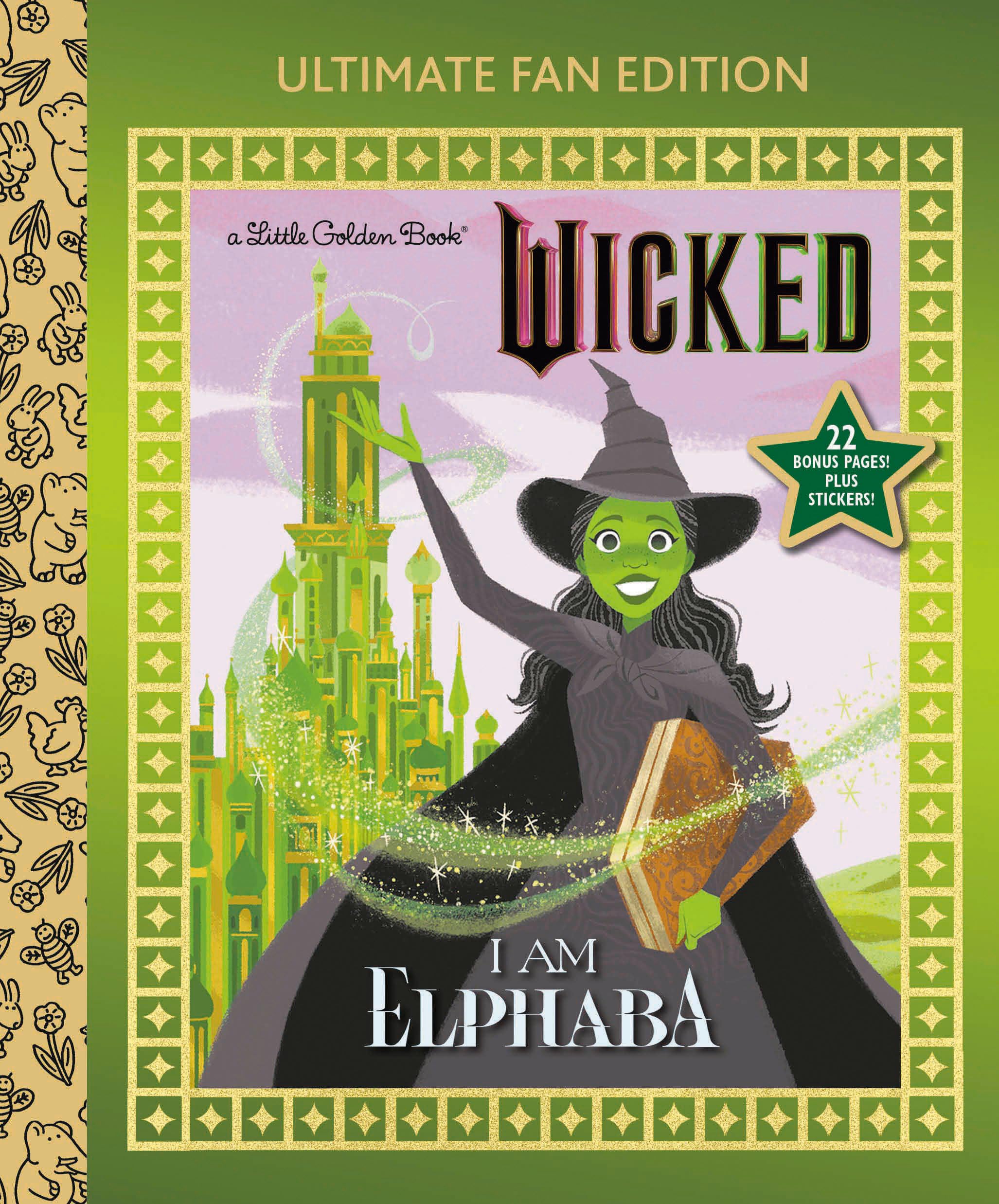 I Am Elphaba: Ultimate Fan Edition (Universal Pictures Wicked) Non-fiction