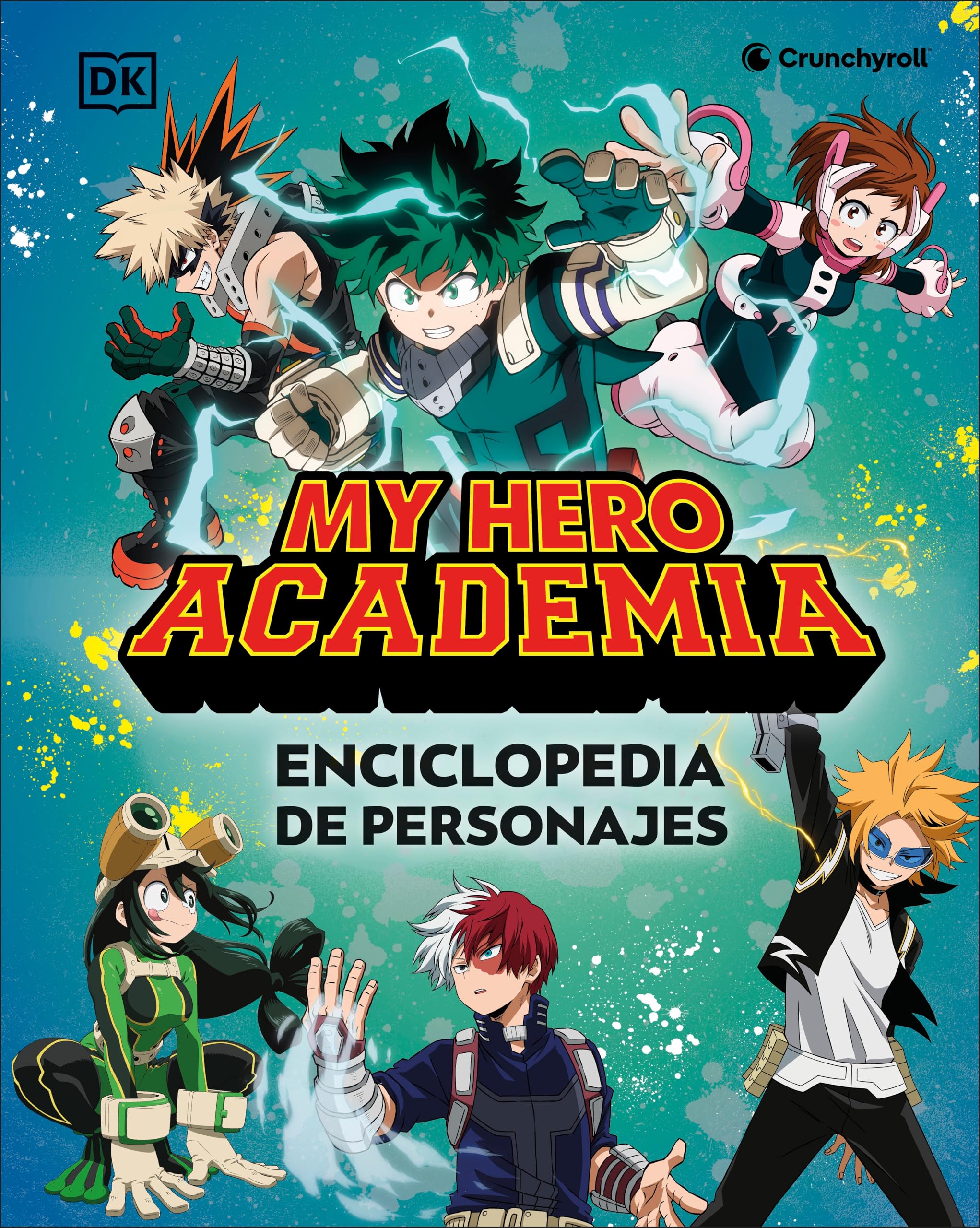 My Hero Academia Enciclopedia de personajes: Character Encyclopedia Non-fiction