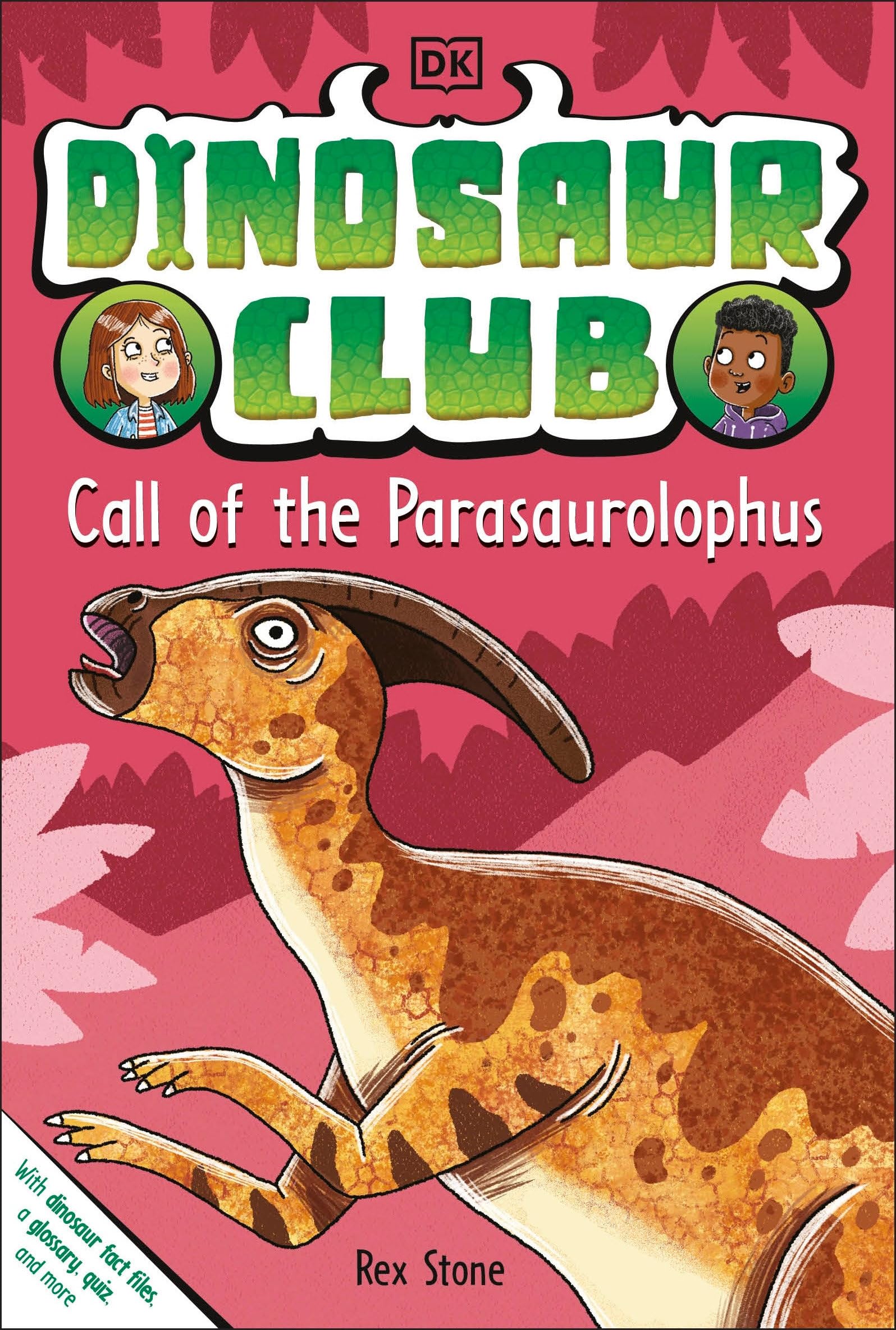 Call of the Parasaurolophus (Dinosaur Club, 12) Novels & Short Stories