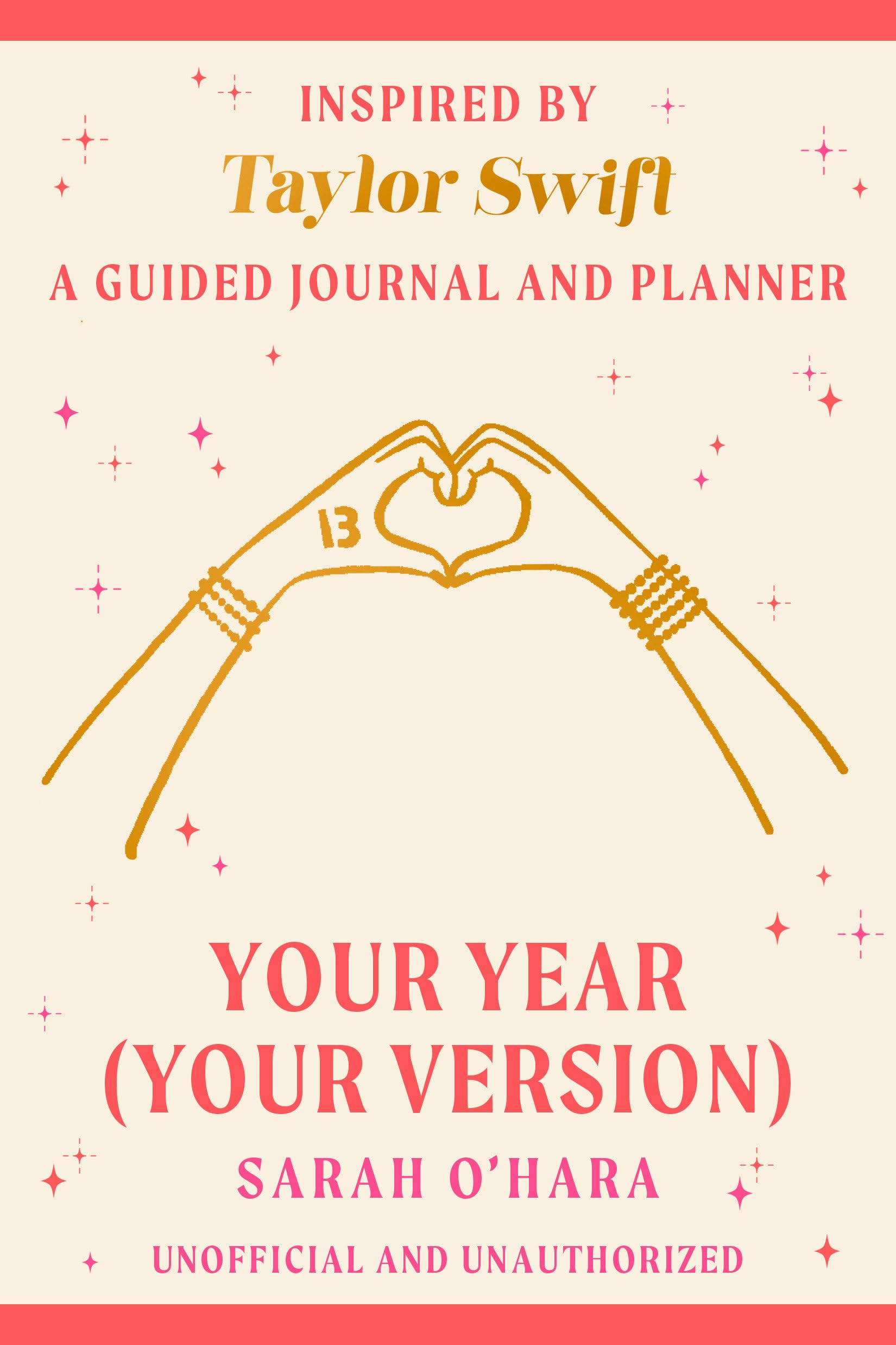 Your Year Your Version: Inspired by Taylor Swift: a Guided Journal and Planner Business, Finance & Career