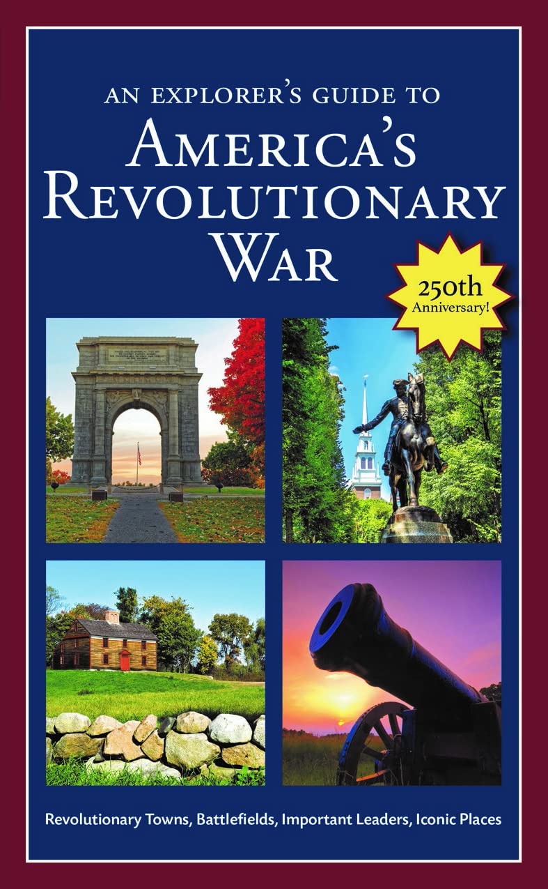 An Explorer's Guide to America's Revolutionary War Social Sciences