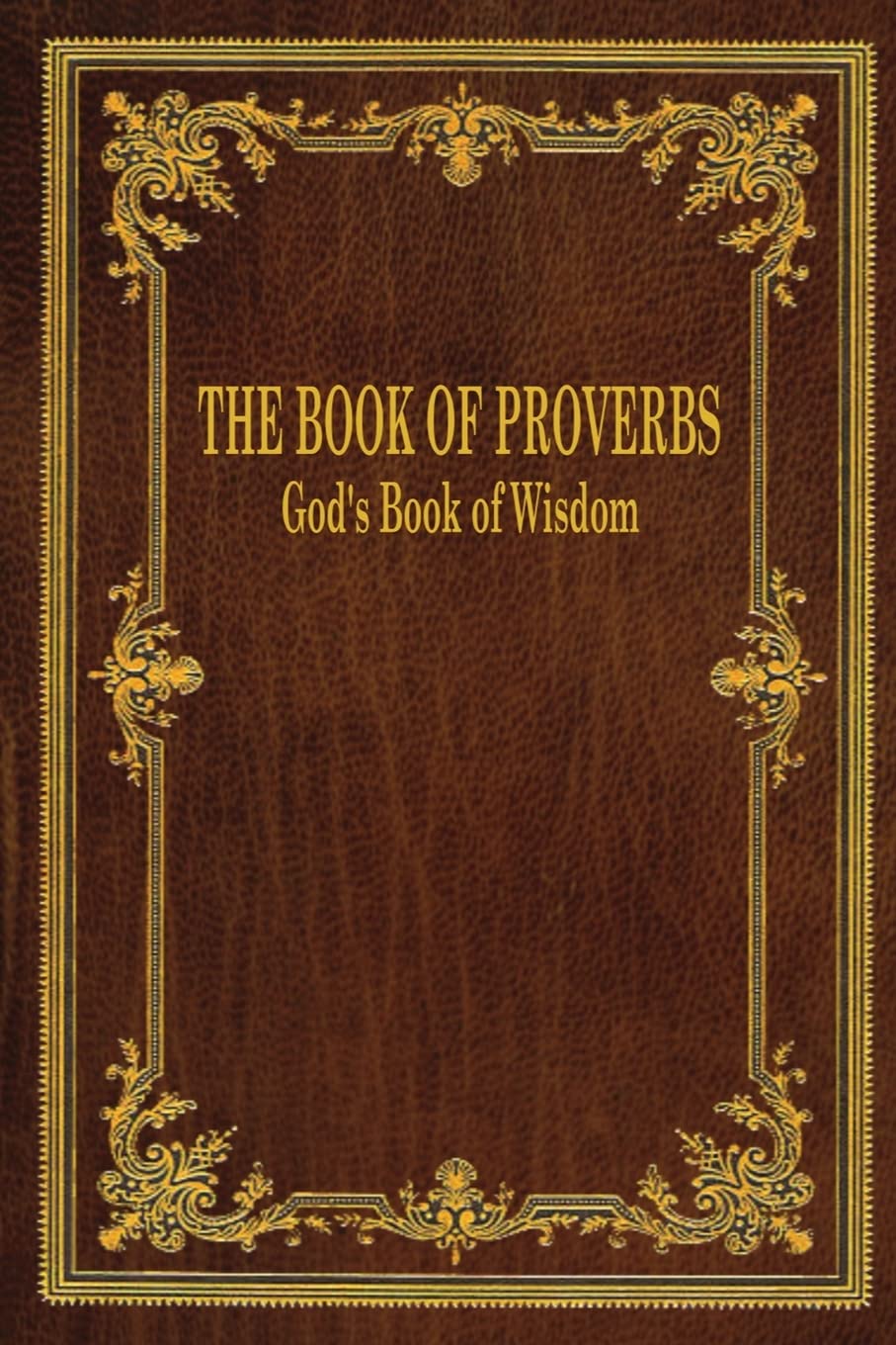 The Book of Proverbs Self-help