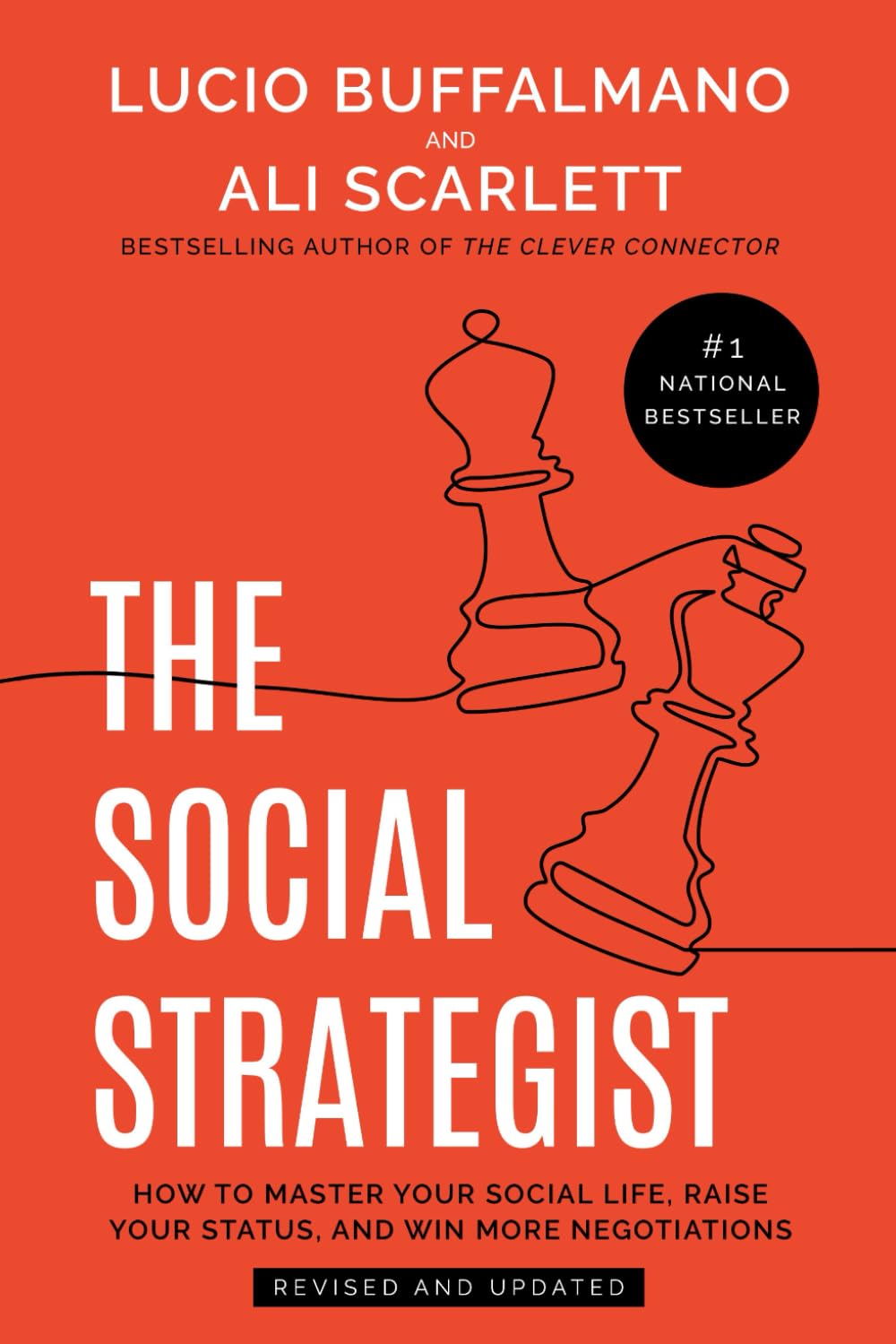 The Social Strategist: How to Master Your Social Life, Raise Your Status, and Win More Negotiations Business, Finance & Career