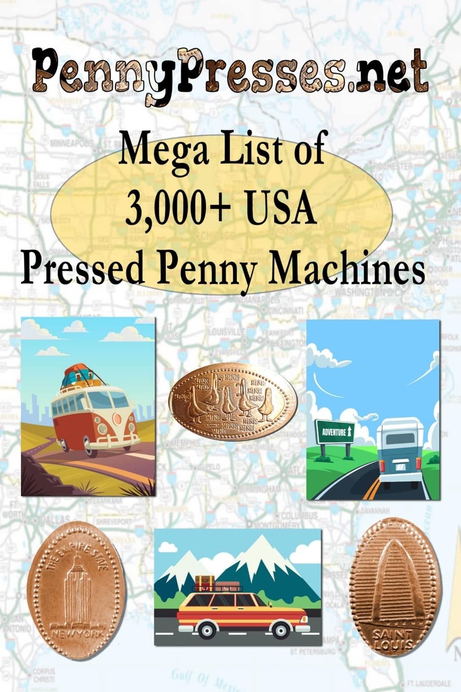 PennyPresses.net Mega List of 3,000+ USA Pressed Penny Machines Computer Science