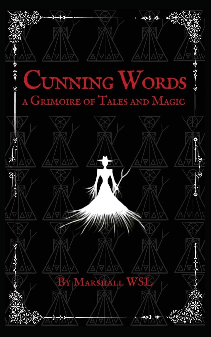 Cunning Words: a Grimoire of Tales and Magic Social Sciences