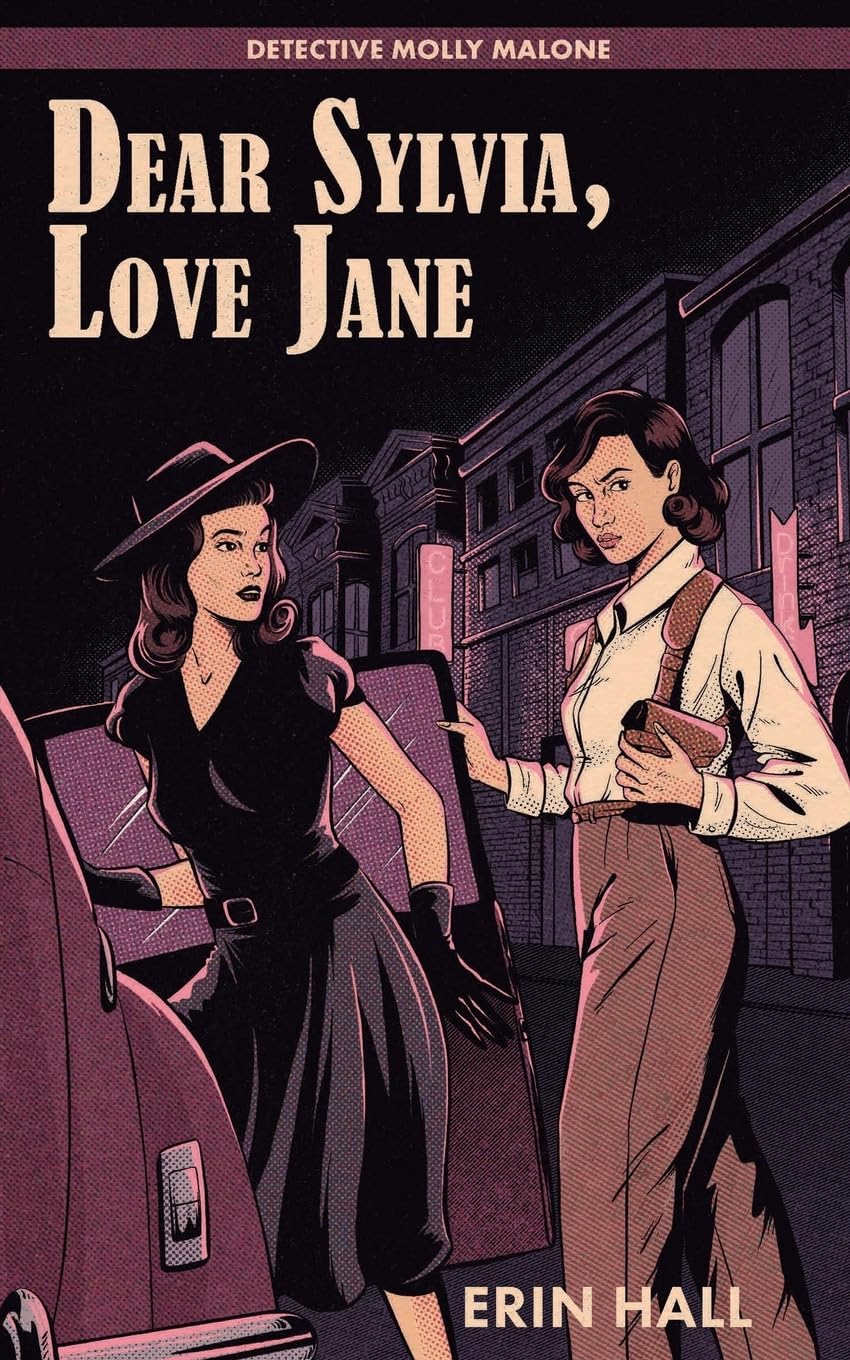 Dear Sylvia, Love Jane: Detective Molly Malone LGBTQ+