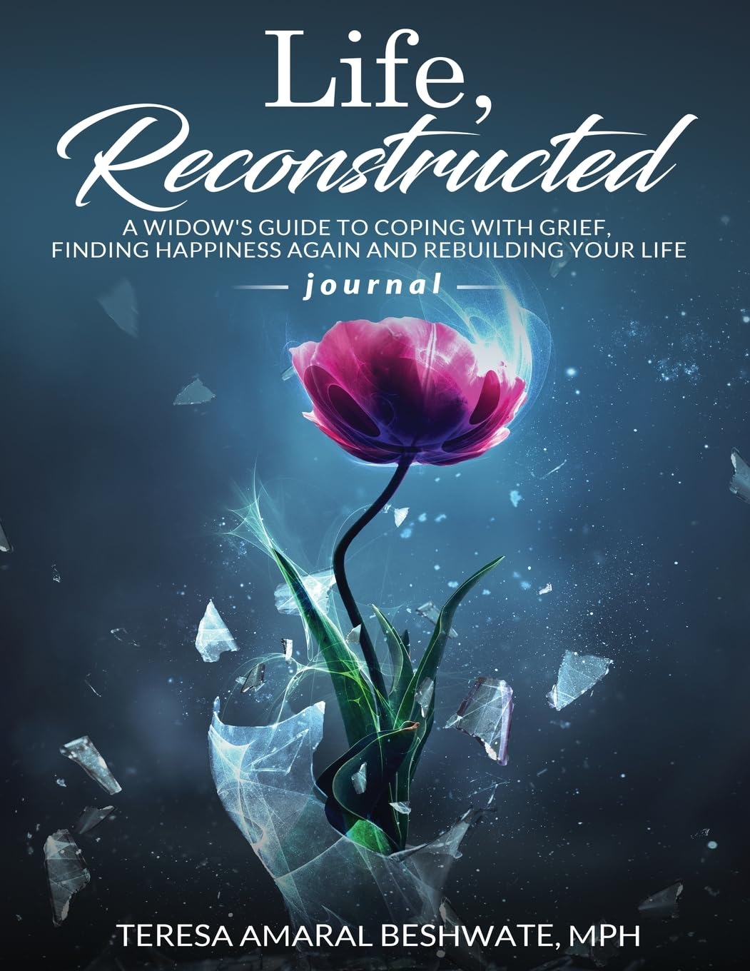 Life Reconstructed A Widow's Guide to Coping With Grief, Finding Happiness Again and Rebuilding Your Life Journal Lifestyle