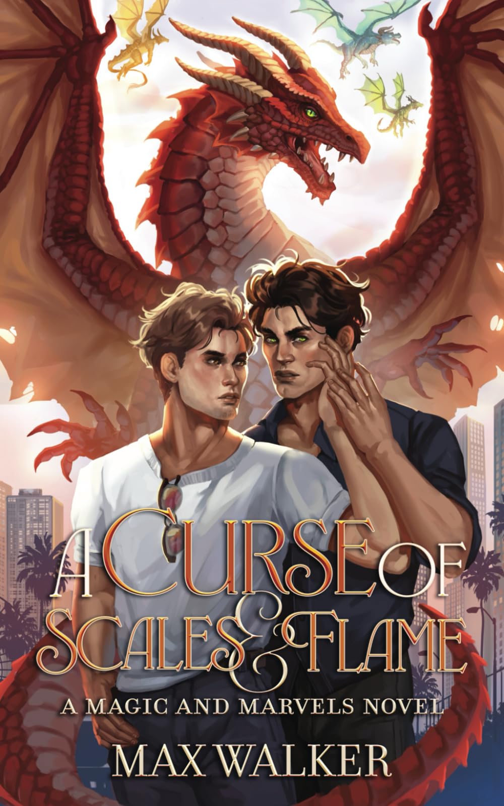 A Curse of Scales and Flame: A Magic and Marvels Novel book