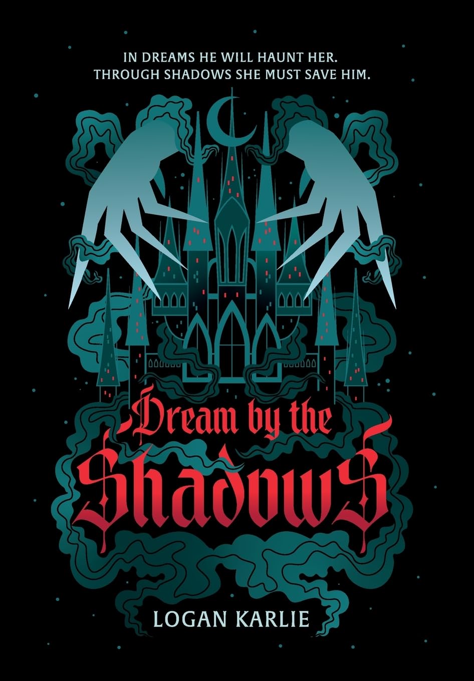 Dream by the Shadows (Shadow Weaver Duology, Band 1) Romance