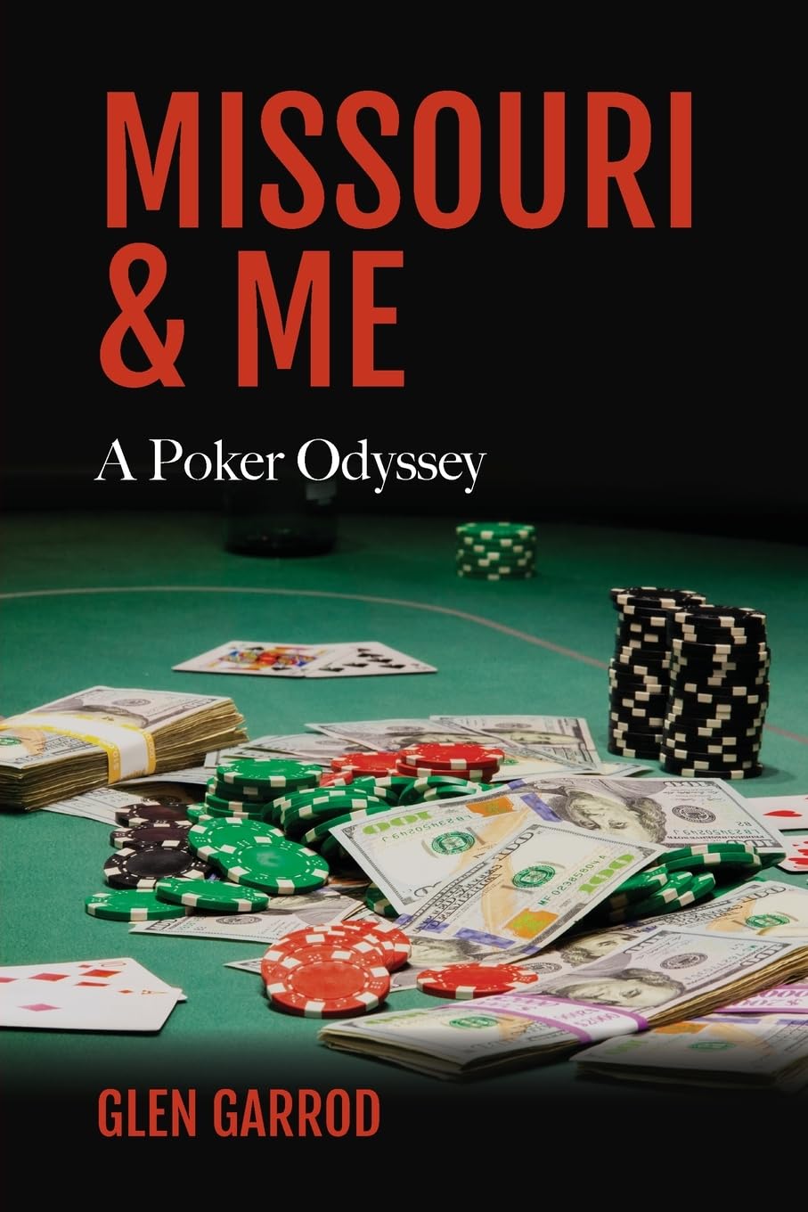Missouri & Me, A Poker Odyssey Leisure, Home & Garden