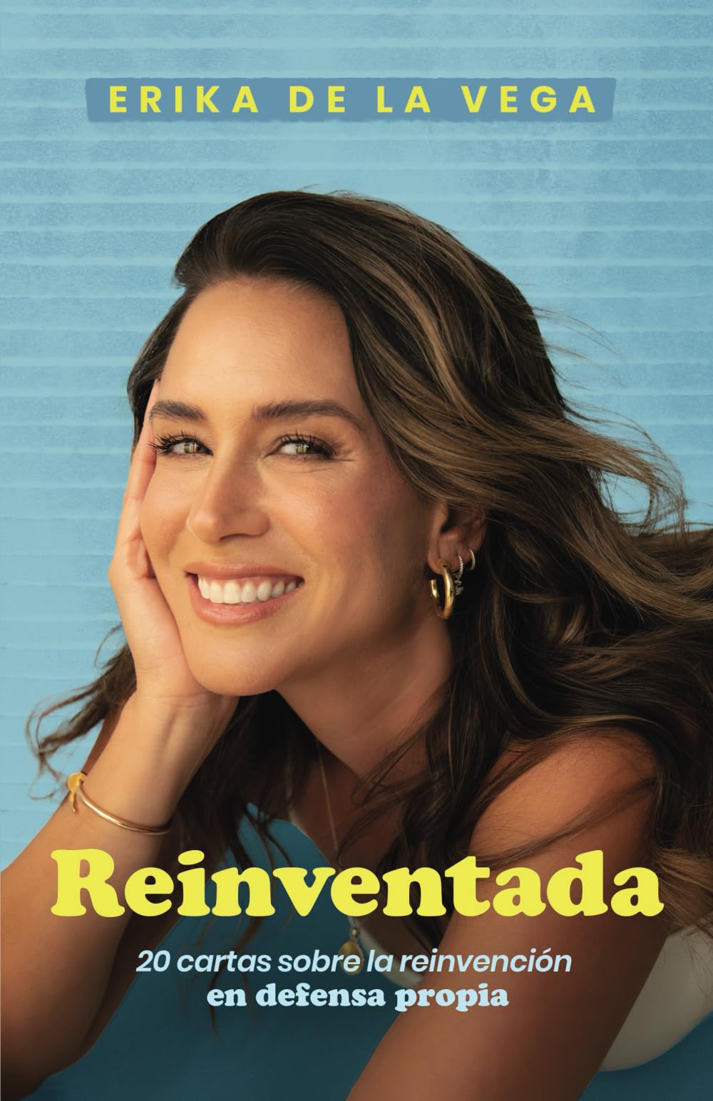 REINVENTADA: 20 cartas sobre la reinvención en defensa propia book