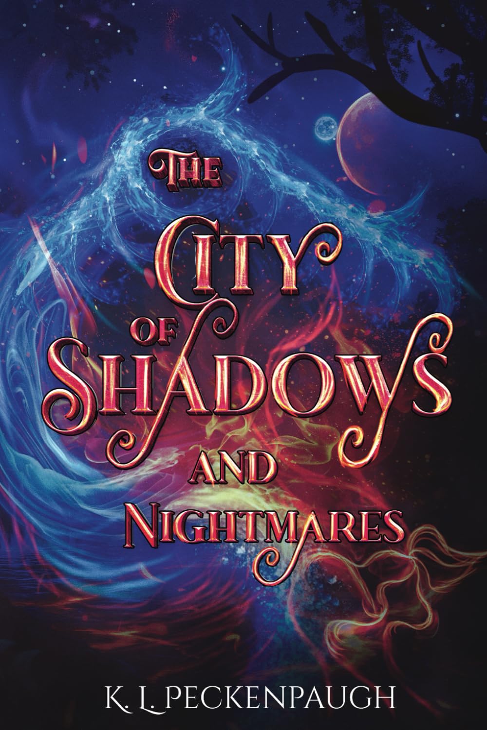 The City of Shadows and Nightmares Romantic Fantasy