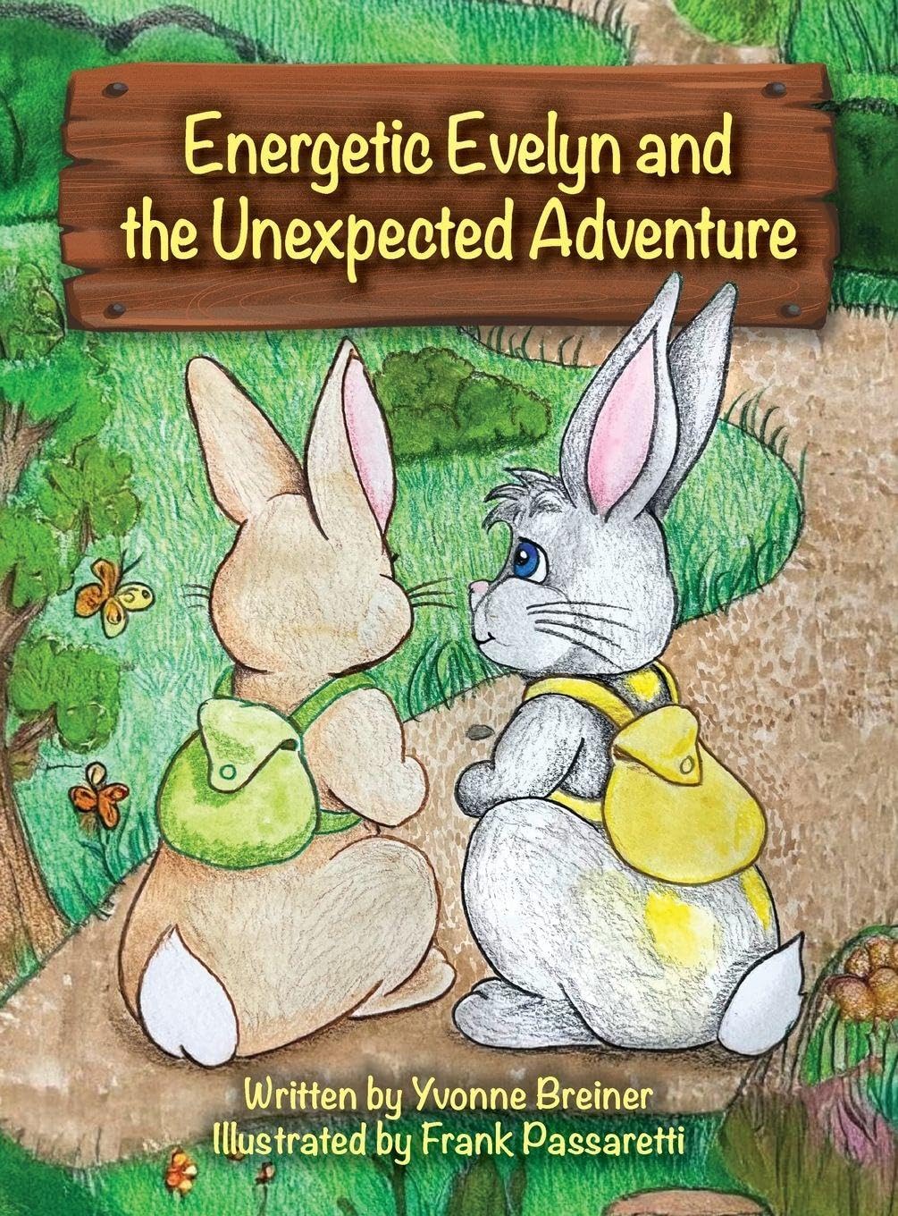 Energetic Evelyn and the Unexpected Adventure Contemporary literature