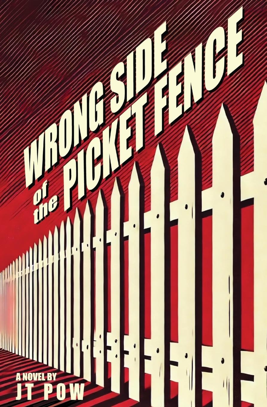 Wrong Side of the Picket Fence Humour & Satire
