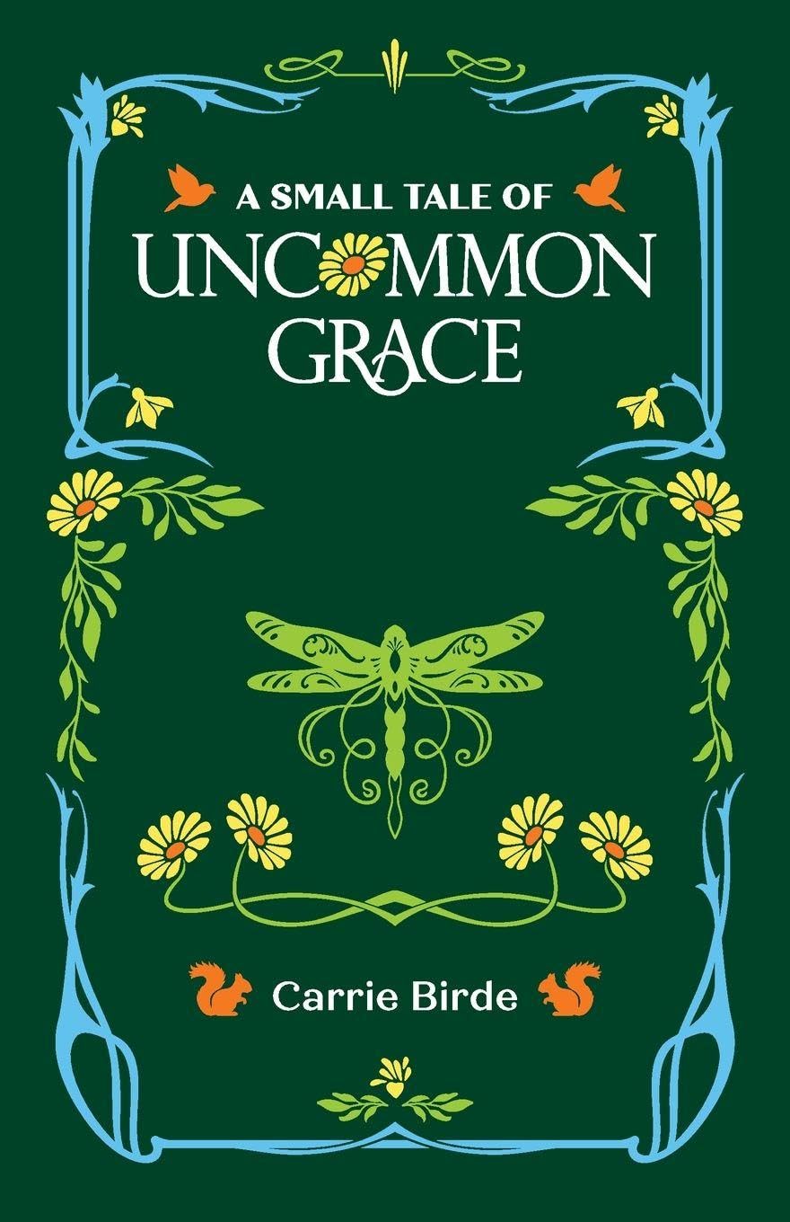 Product Image: A Small Tale of Uncommon Grace