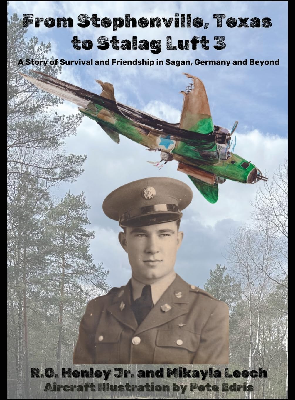 From Stephenville, Texas to Stalag Luft 3 Politics & History