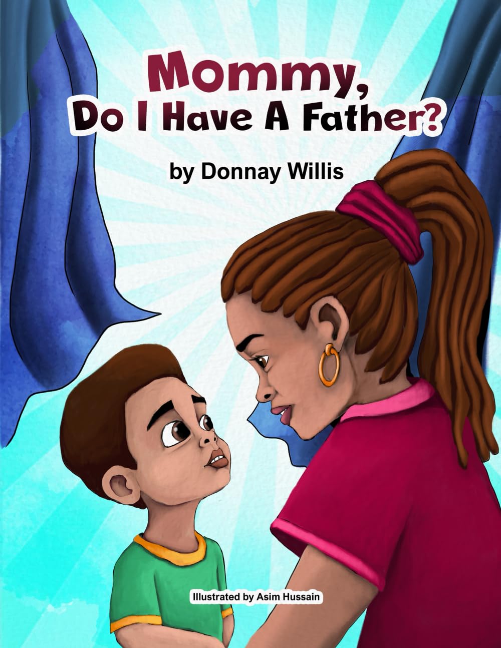 Mommy Do I Have A Father Non-fiction