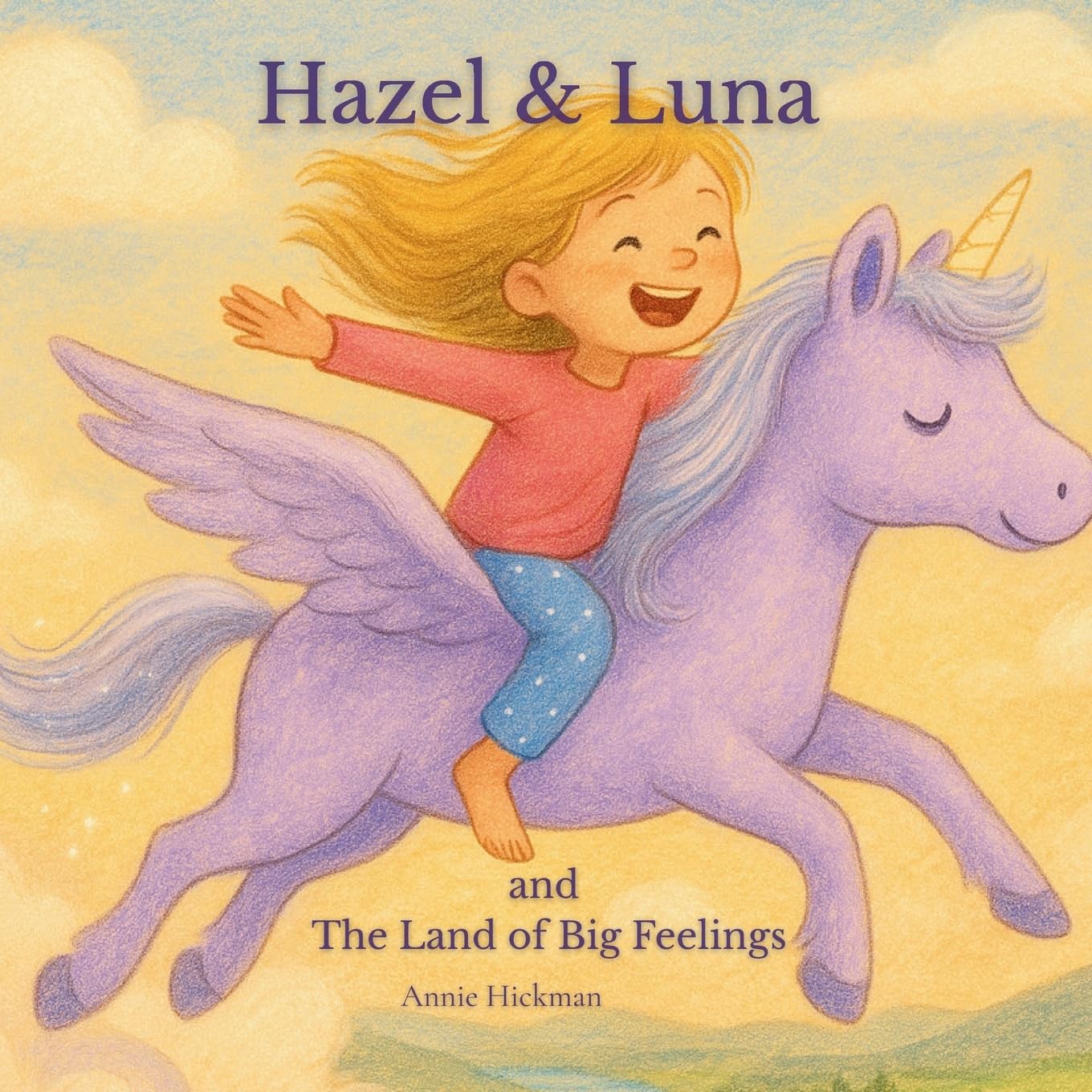 Hazel & Luna and The Land of Big Feelings Non-fiction