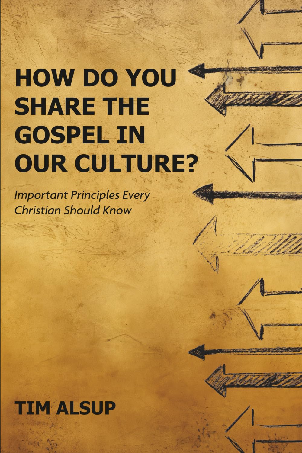 How Do You Share the Gospel in Our Culture? Social Sciences