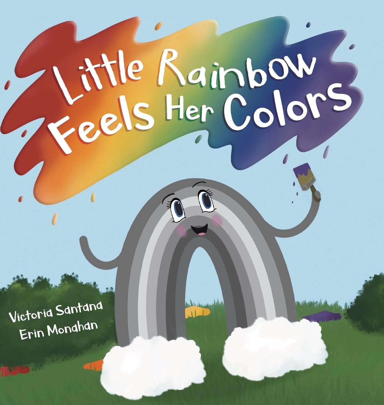 Little Rainbow Feels Her Colors Non-fiction