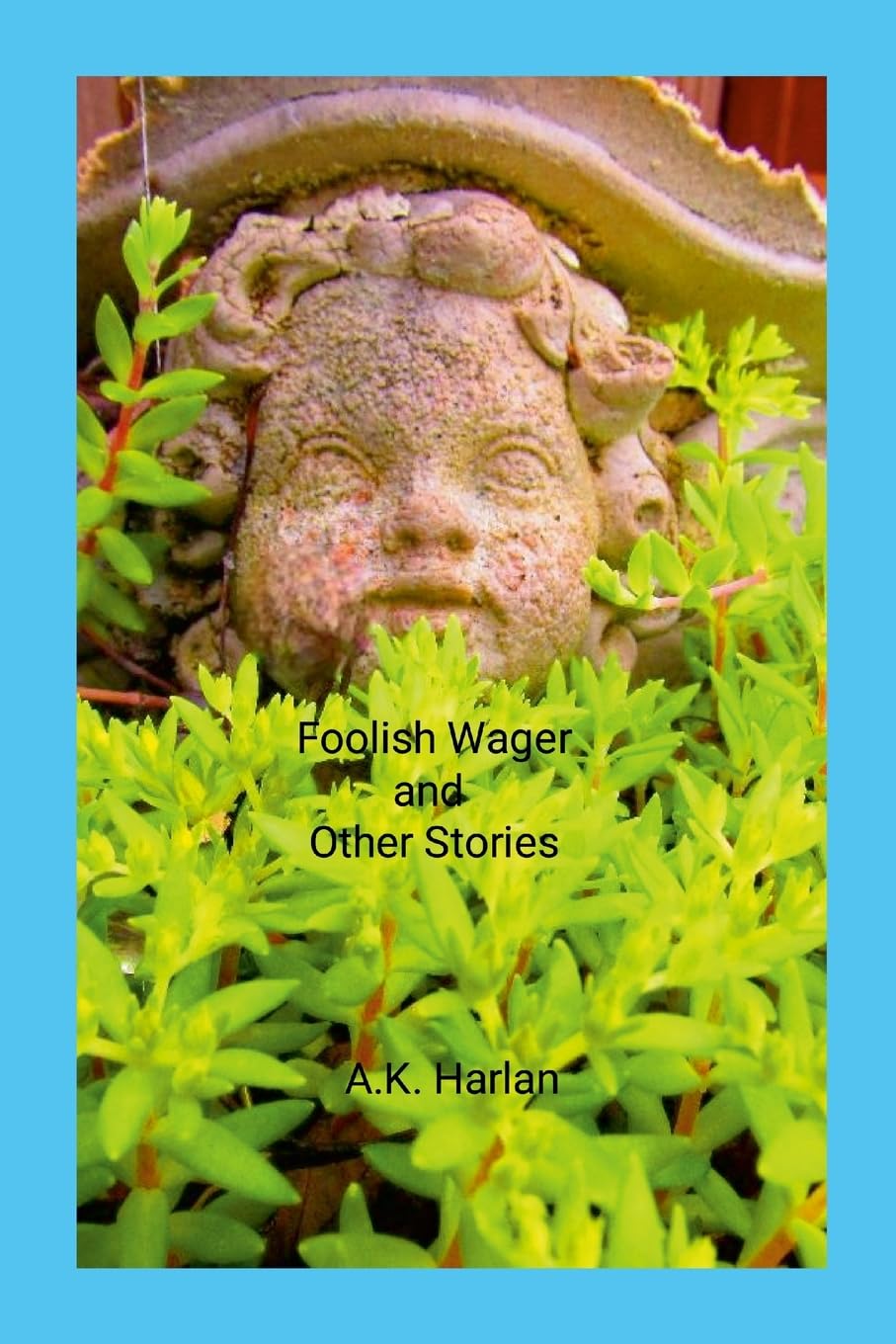 Foolish Wager and Other Stories Horror & Mystery