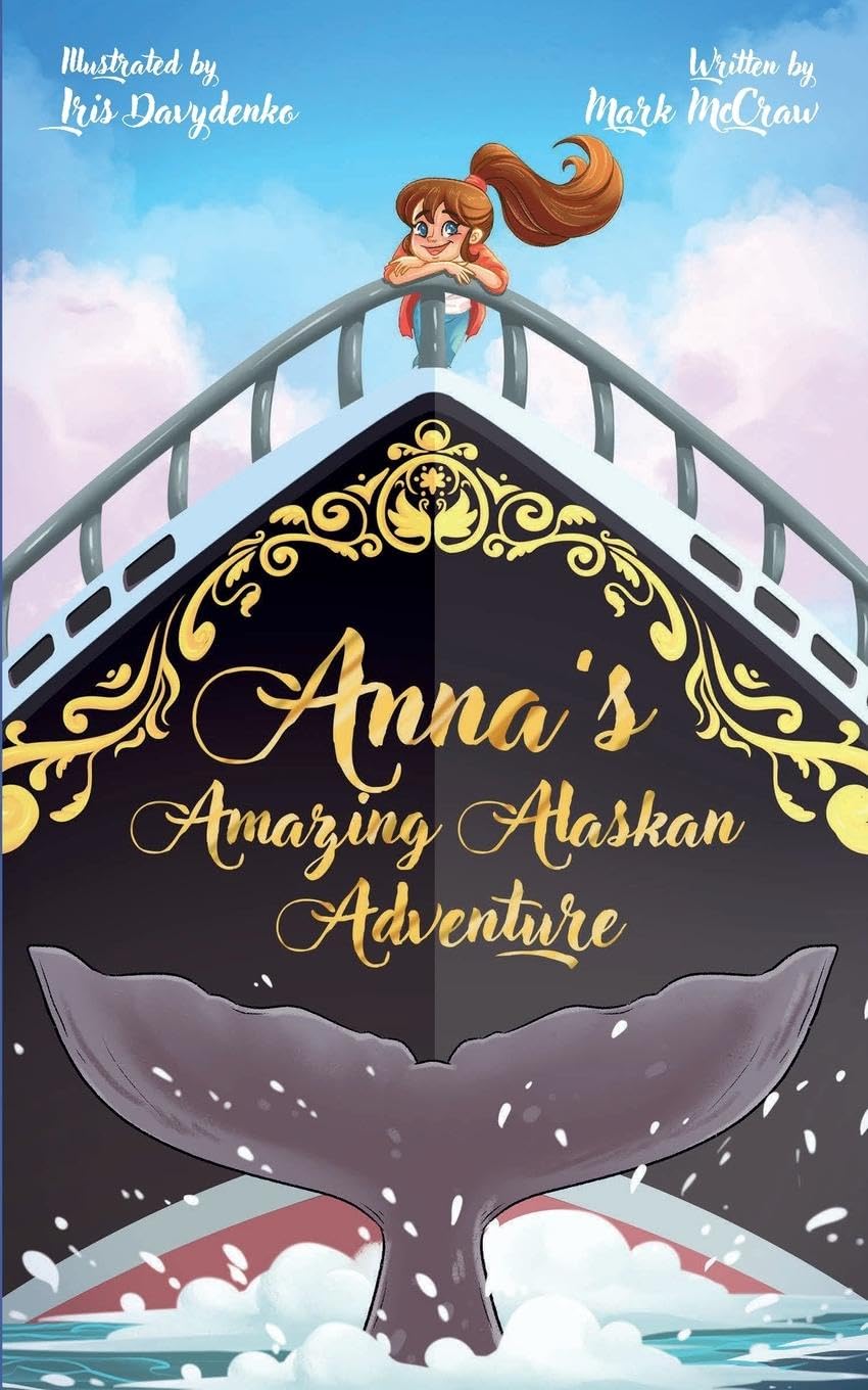 Anna's Amazing Alaskan Adventure Novels & Short Stories