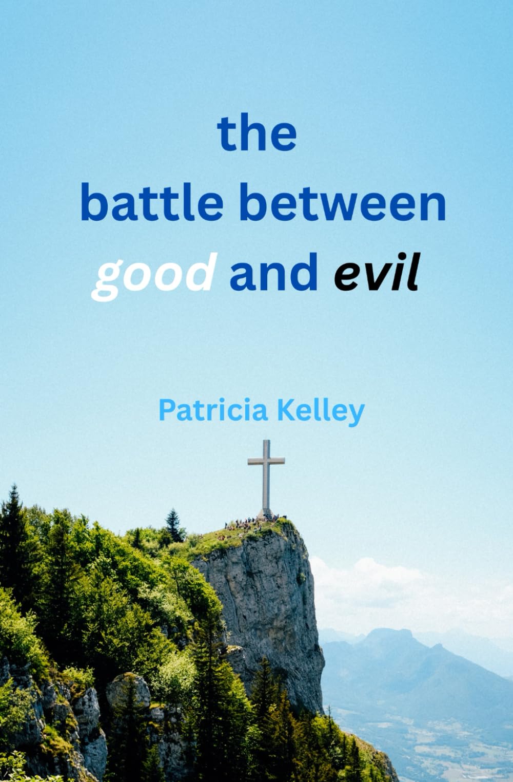 Product Image: the battle between good and evil