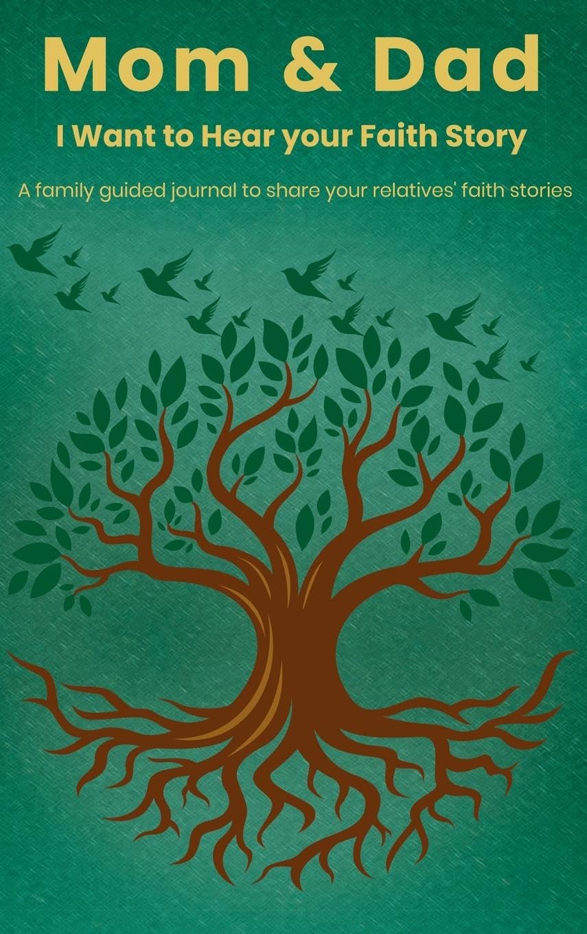 Mom & Dad, I Want to Hear Your Faith Story Religion & Esotericism