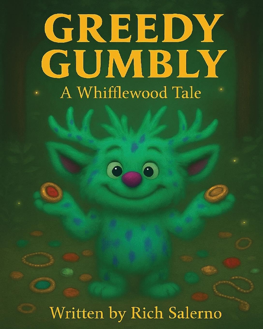 Greedy Gumbly A Whifflewood Tale Non-fiction